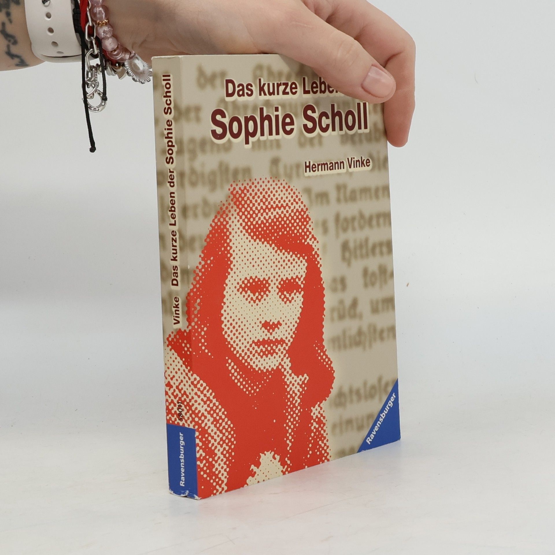Hermann Vinke Das Kurze Leben Der Sophie Scholl