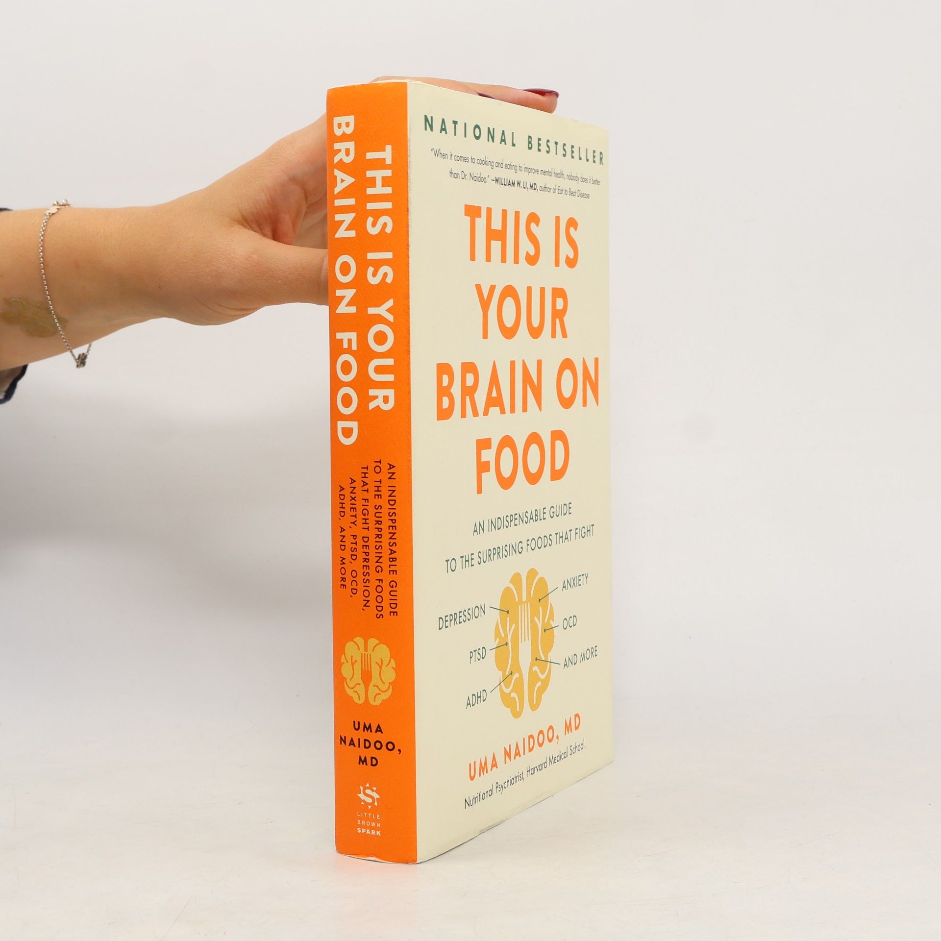 Uma Naidoo This Is Your Brain on Food
