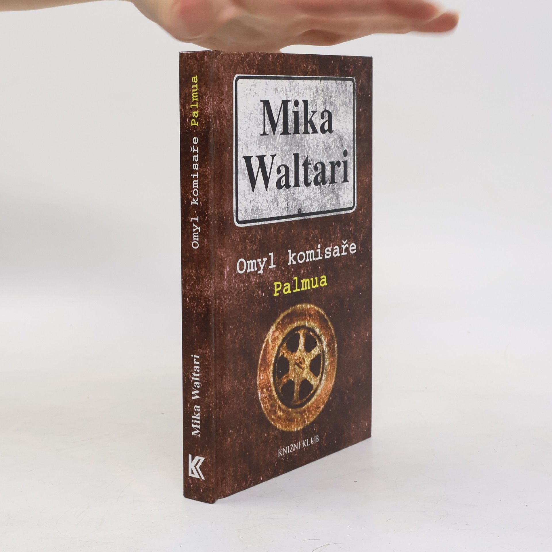 Mika Waltari Omyl komisaře Palmua