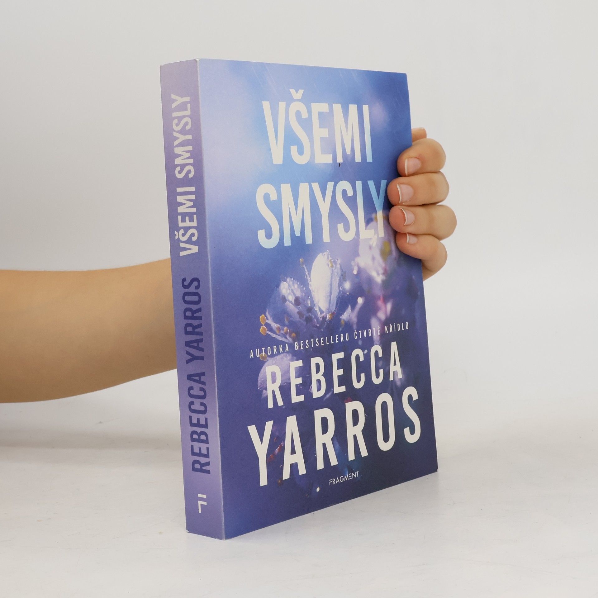 Rebecca Yarros Všemi smysly