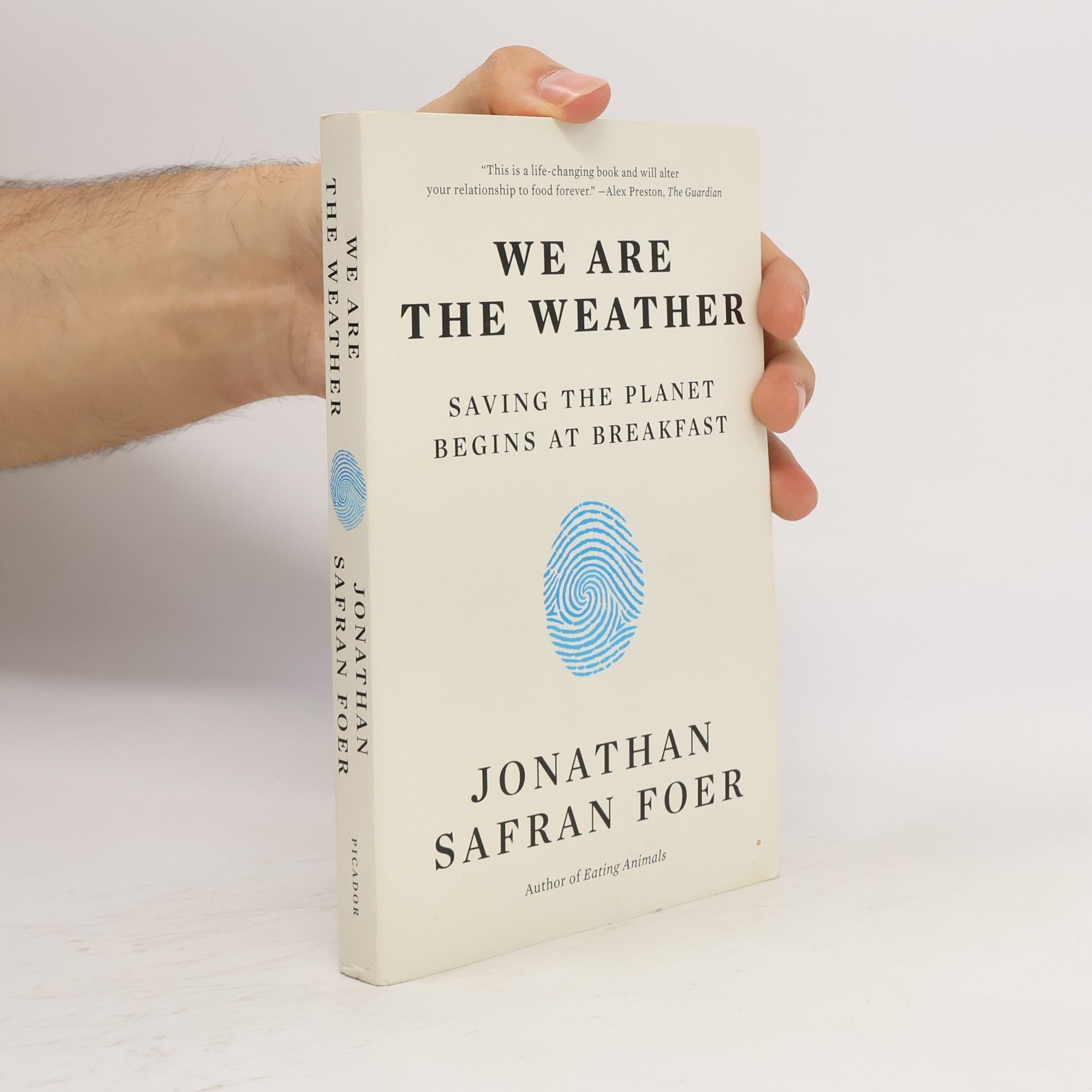 Jonathan Safran Foer We Are the Weather