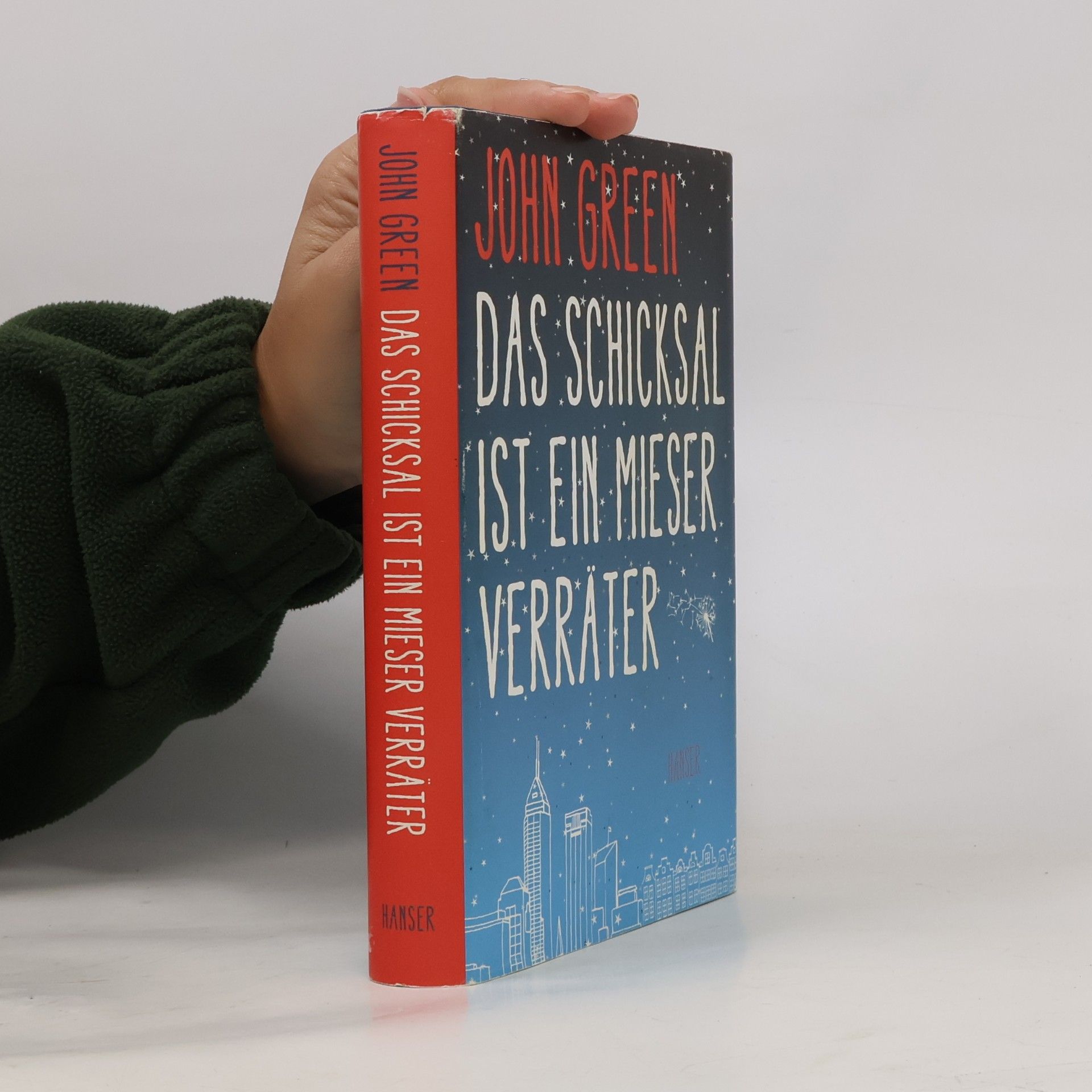 John Green Das Schicksal ist ein Mieser Verräter