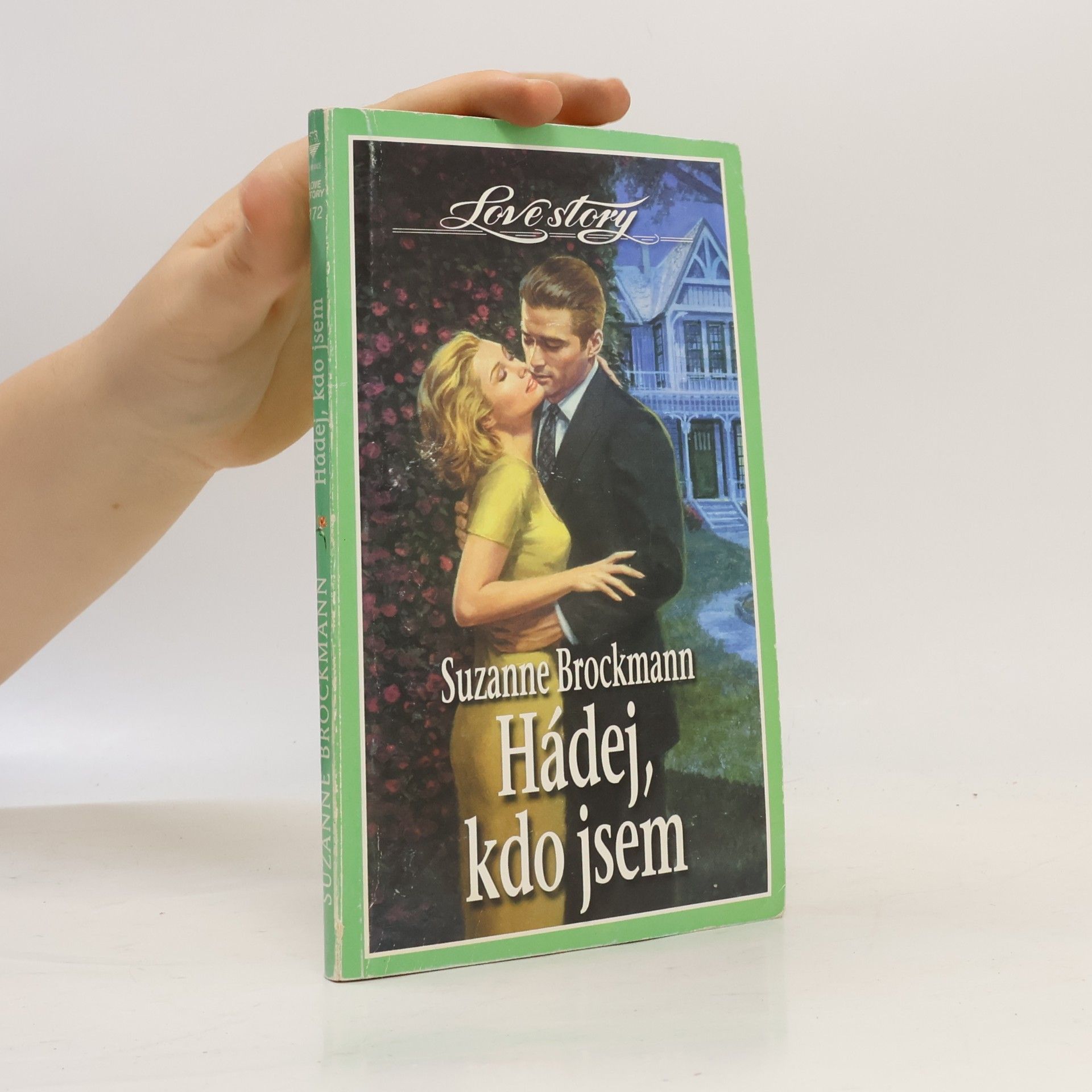 Suzanne Brockmann Hádej, kdo jsem