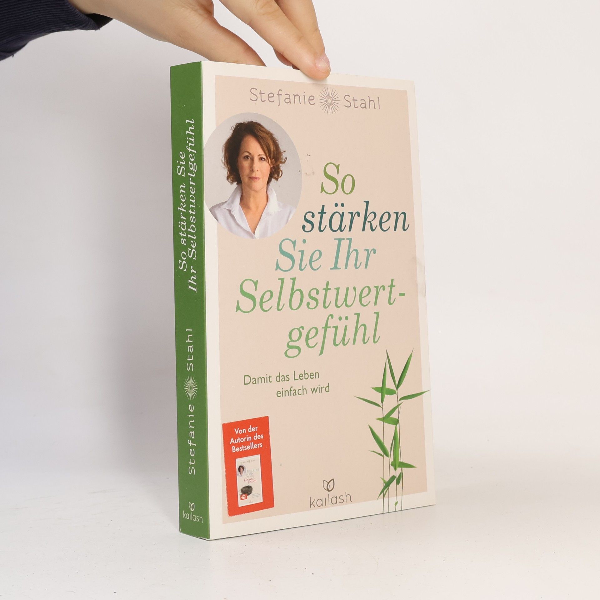 Stefanie Stahl So stärken Sie Ihr Selbstwertgefühl
