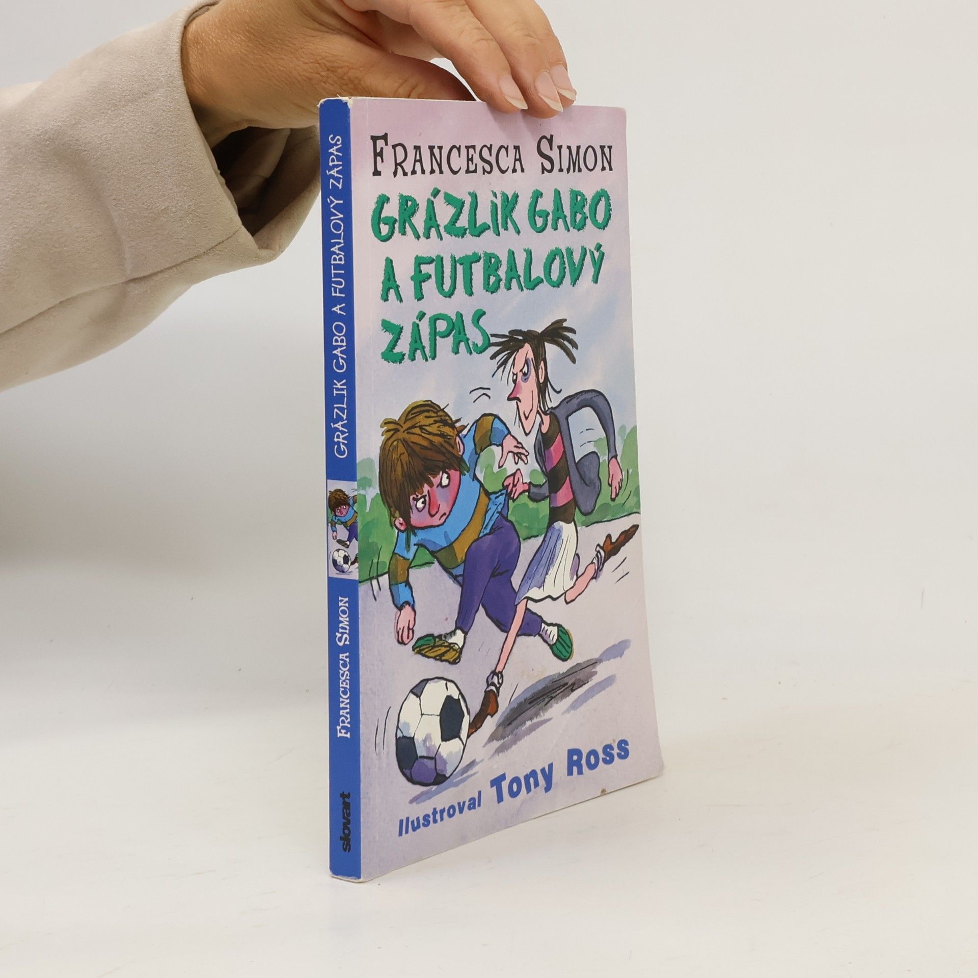 Francesca Simon Grázlik Gabo a futbalový zápas
