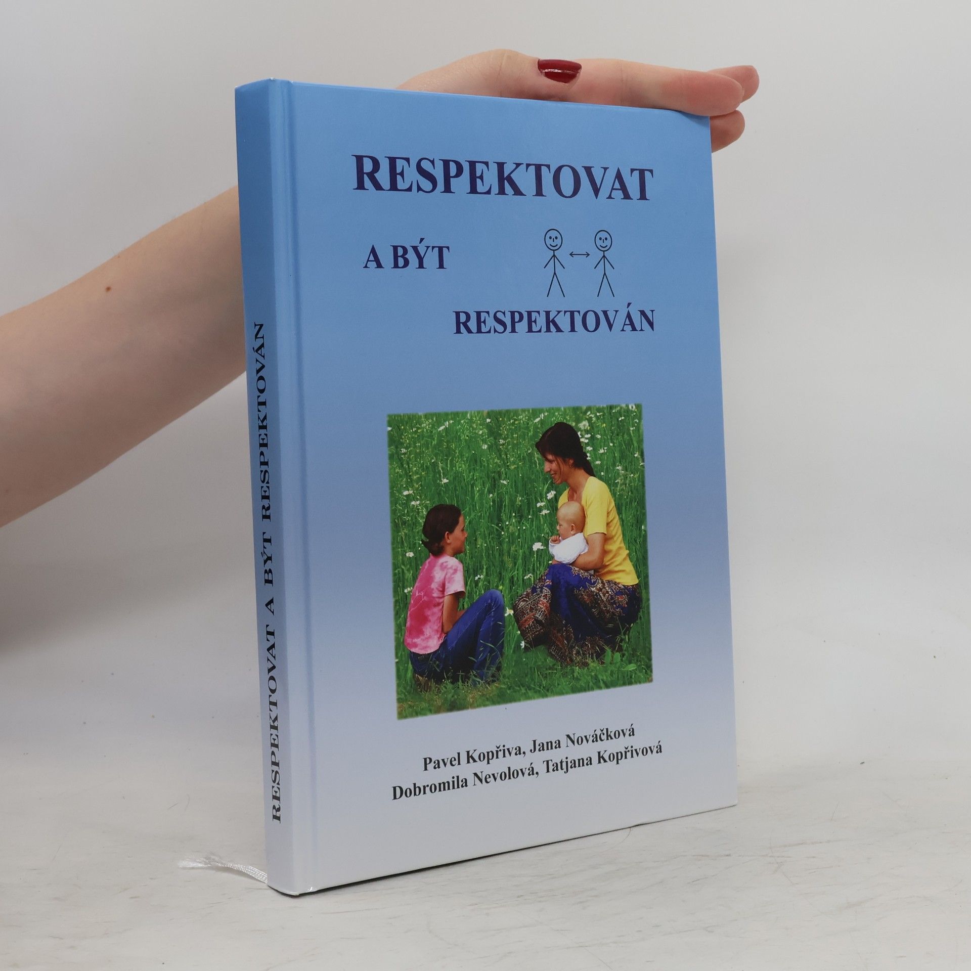 Pavel Kopřiva Respektovat a být respektován