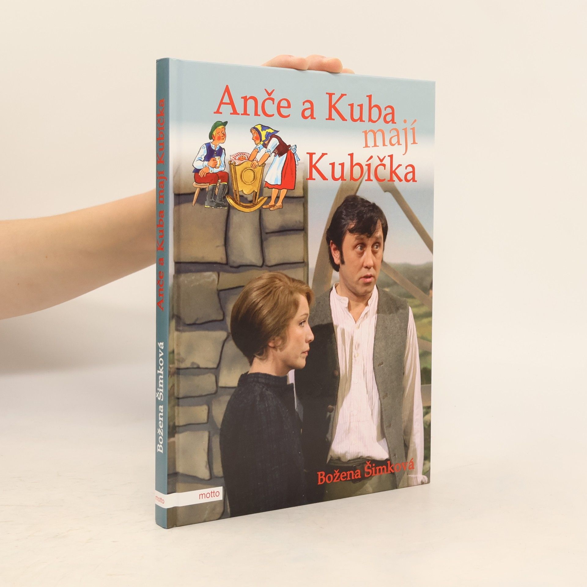 Božena Šimková Anče a Kuba mají Kubíčka