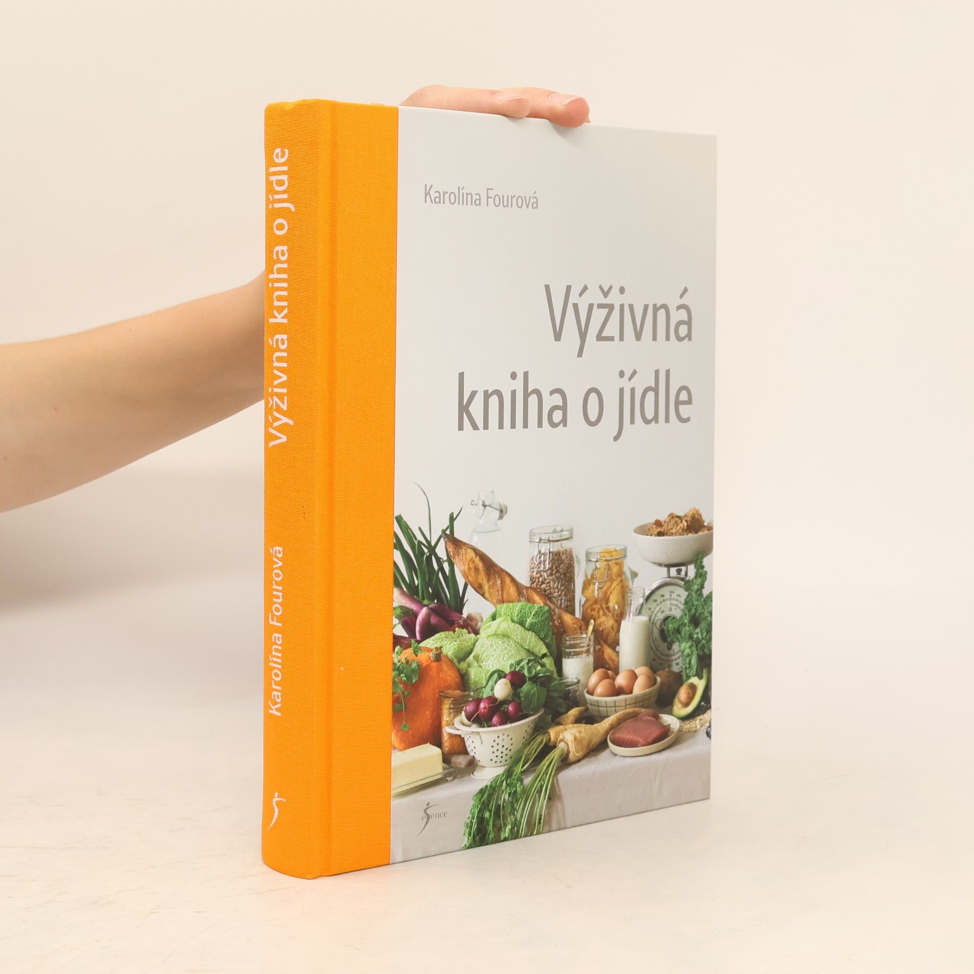 Karolína Fourová Výživná kniha o jídle
