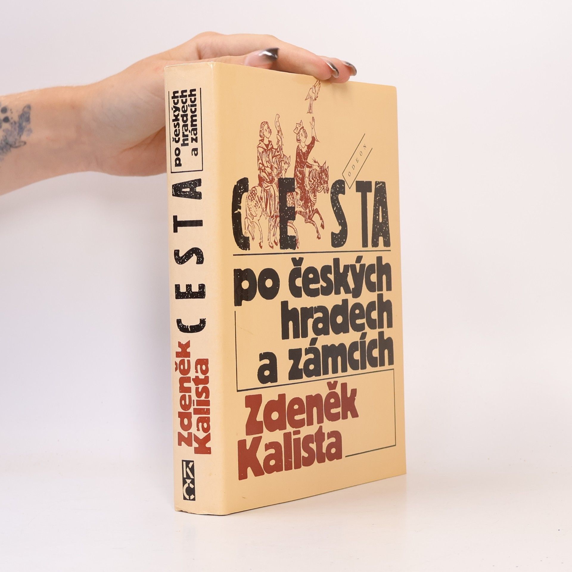 Zdeněk Kalista Cesta po českých hradech a zámcích