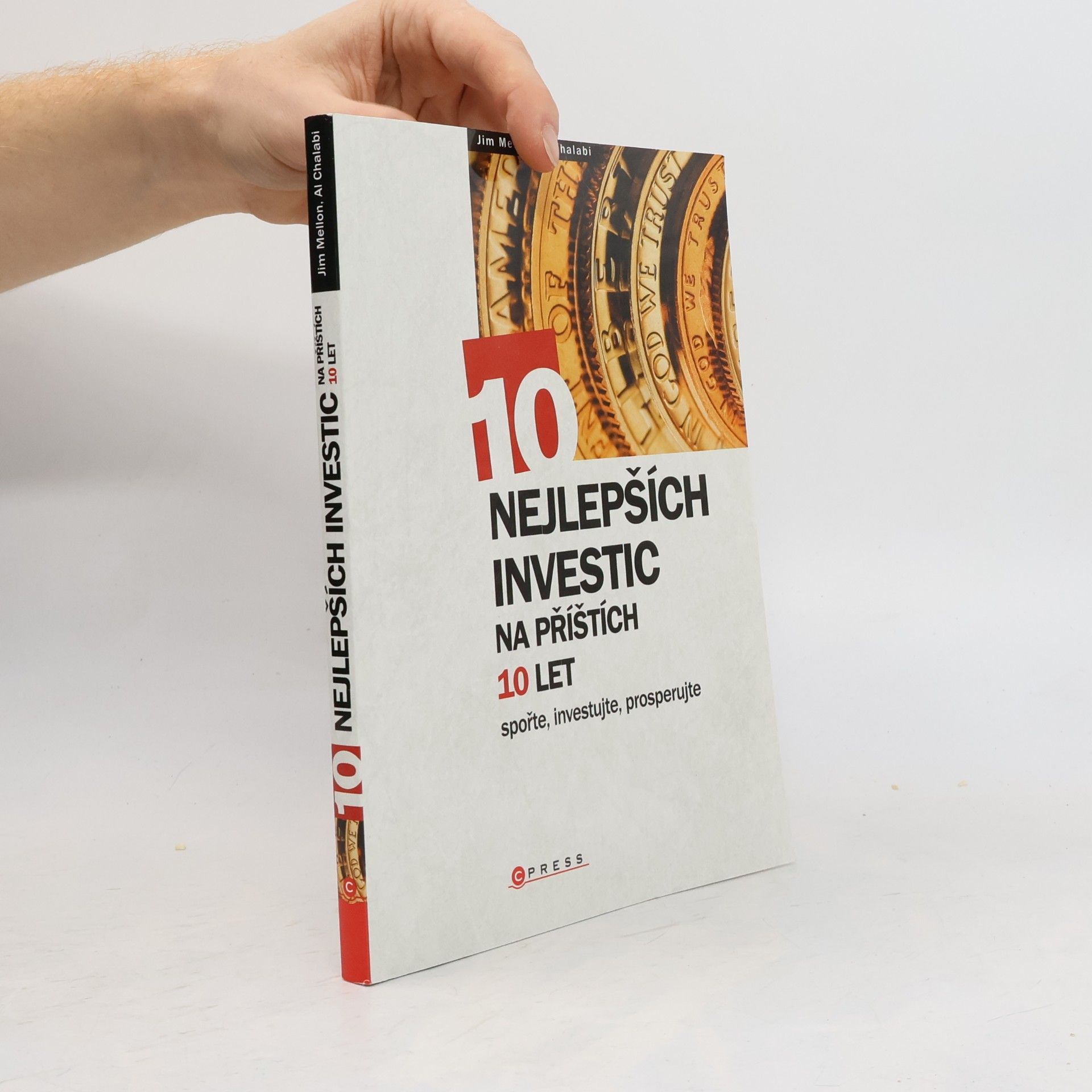 Al Chalabi 10 nejlepších investic na příštích 10 let