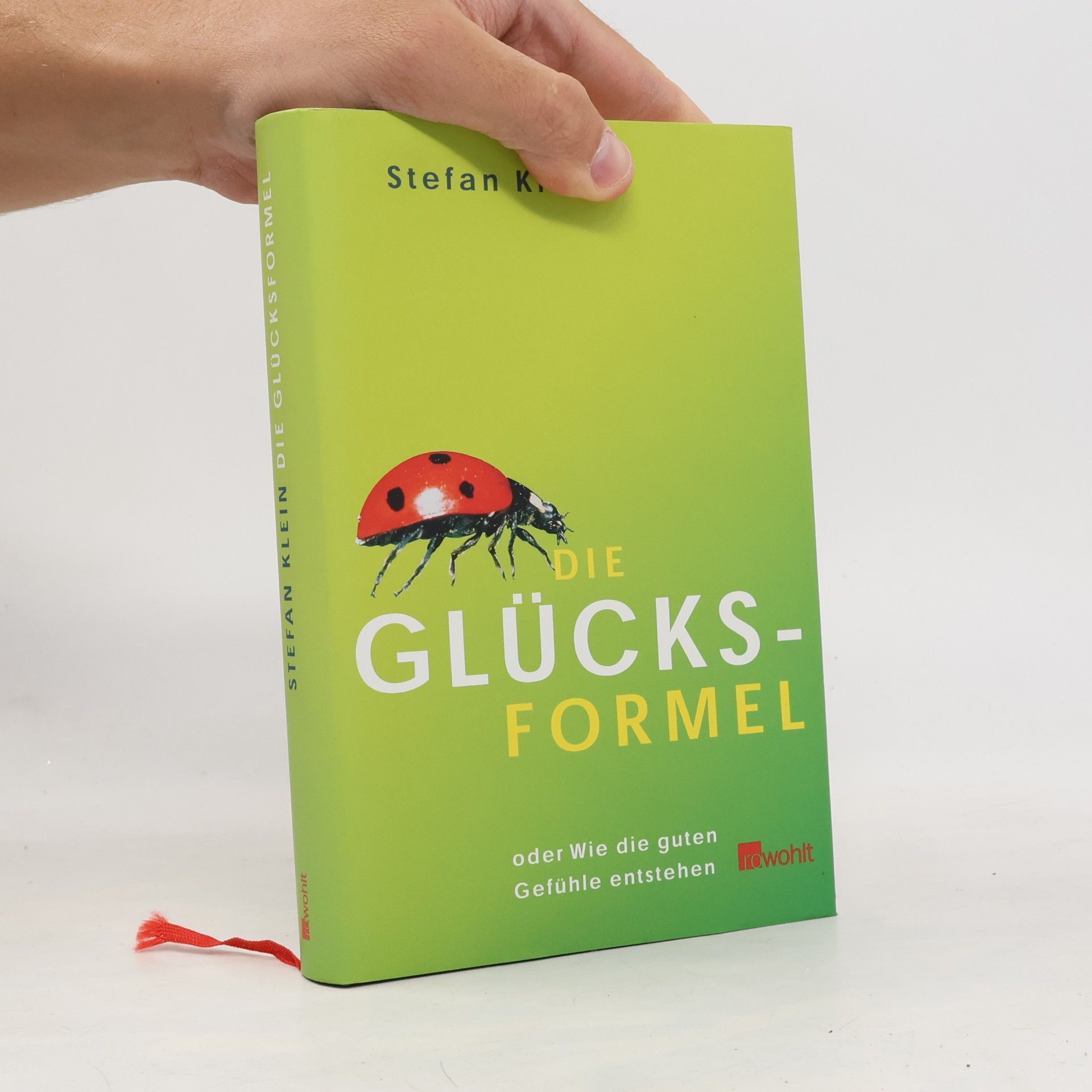 Die Formel des Glücks
