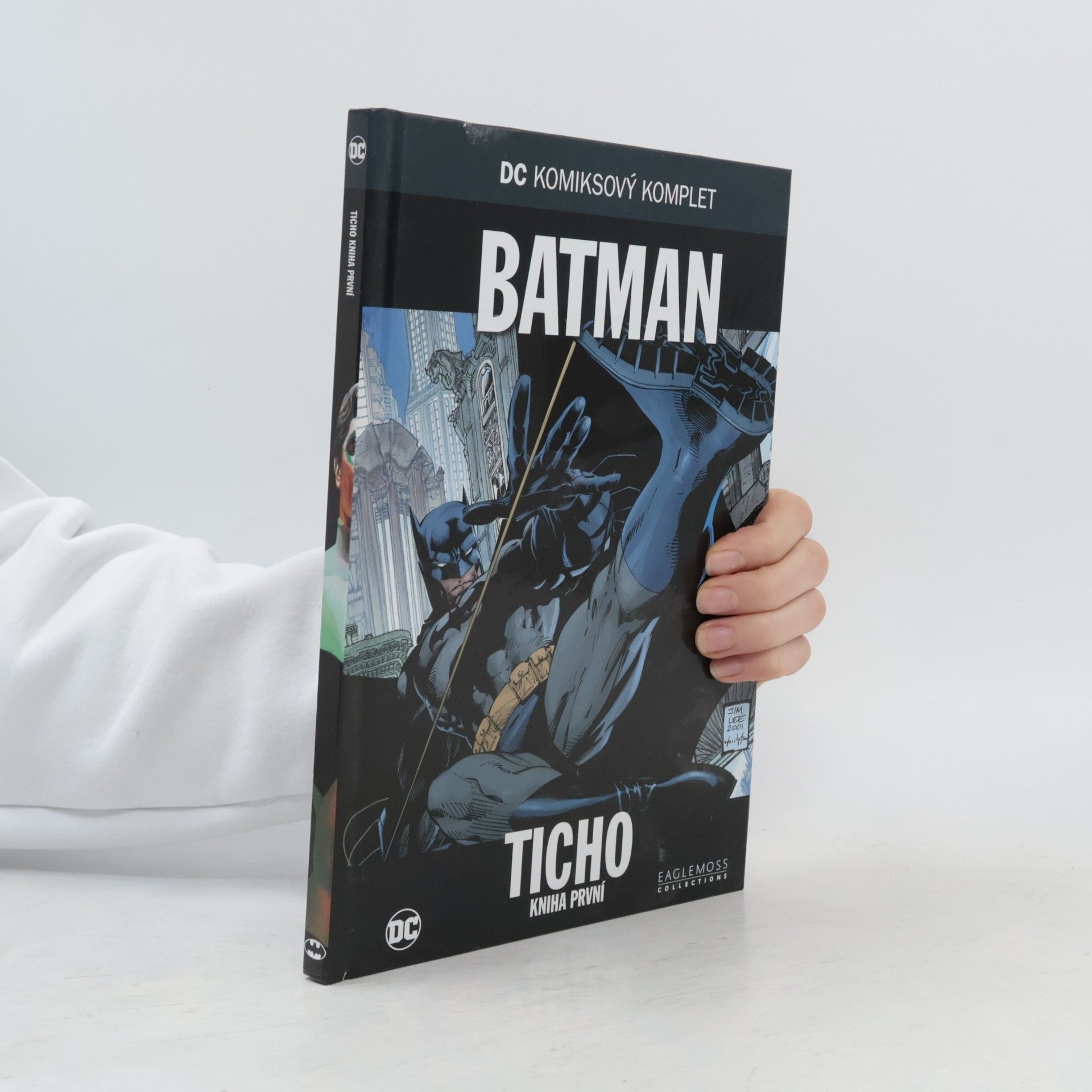 Jeph Loeb Batman: Ticho - Kniha první