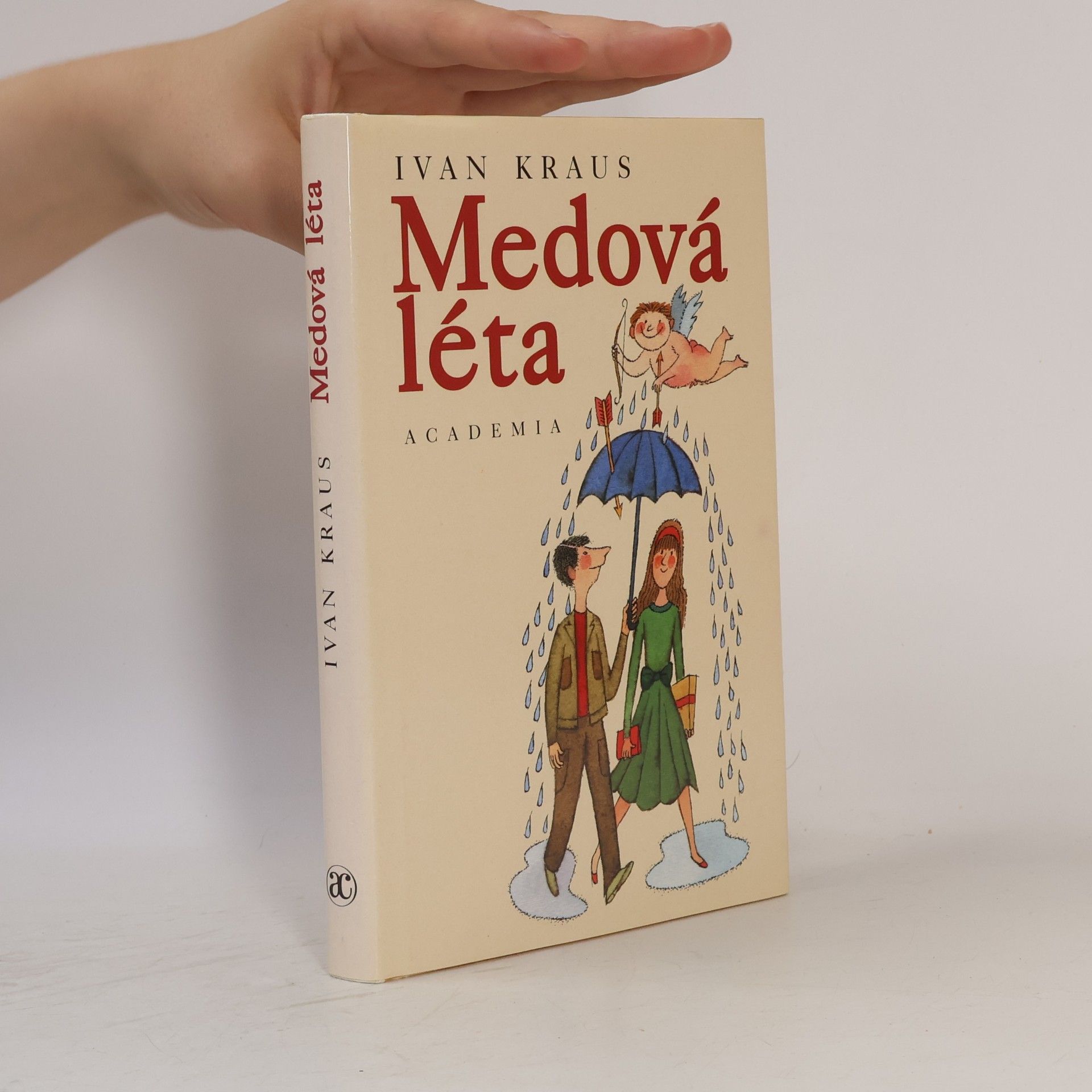 Ivan Kraus Medová léta
