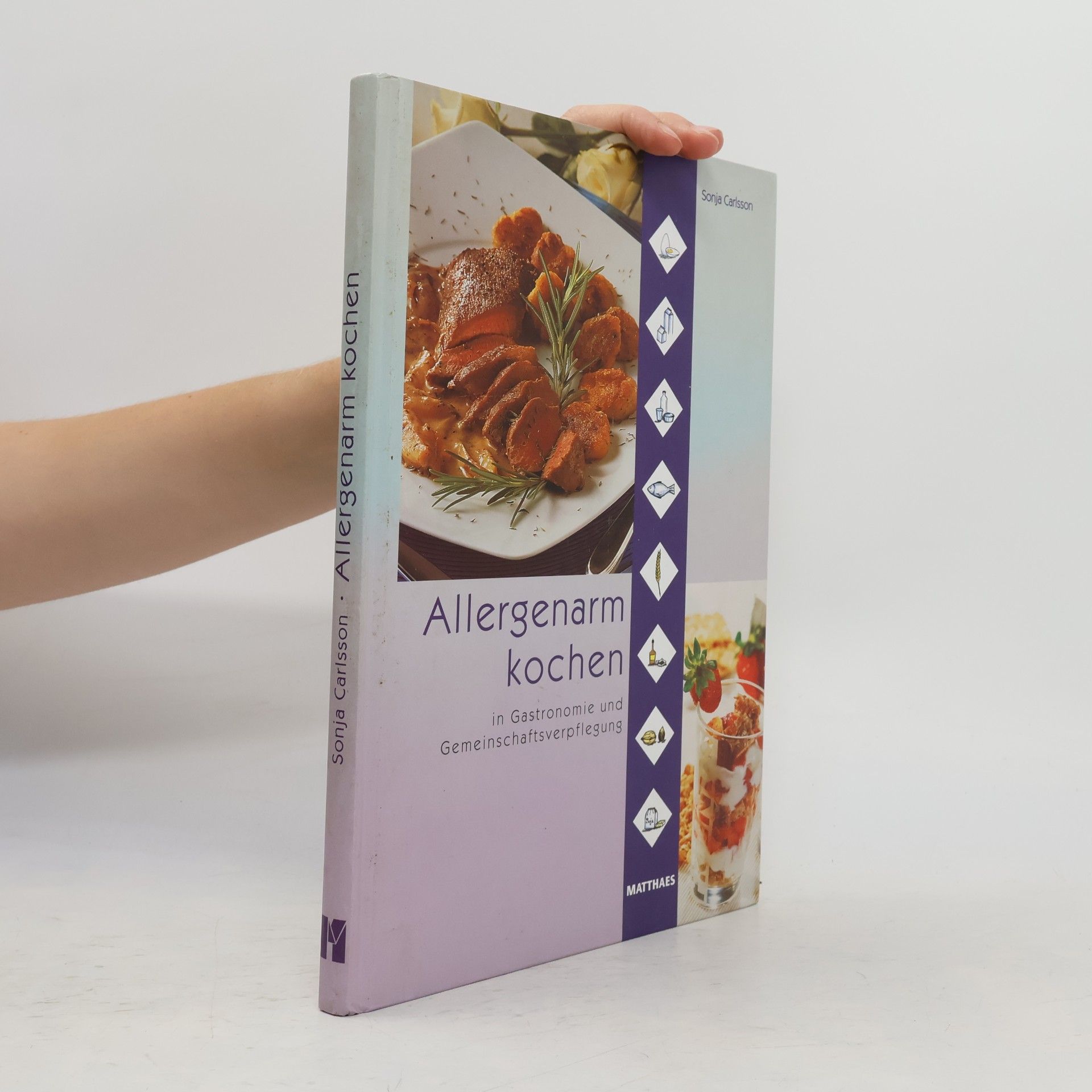 Sonja Carlsson Allergenarm kochen in Gastronomie und Gemeinschaftsverpflegung