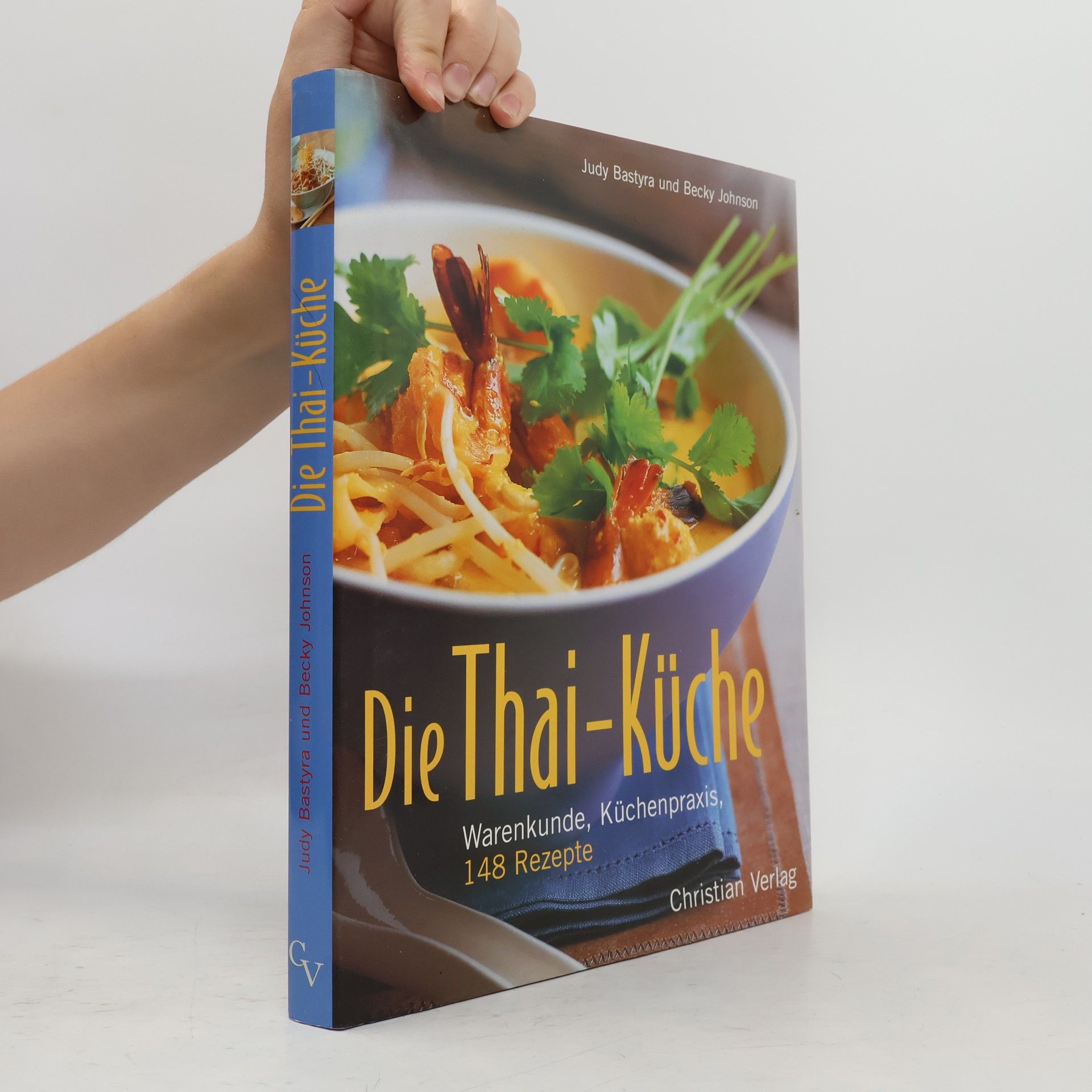 Judy Bastyra Die Thai-Küche