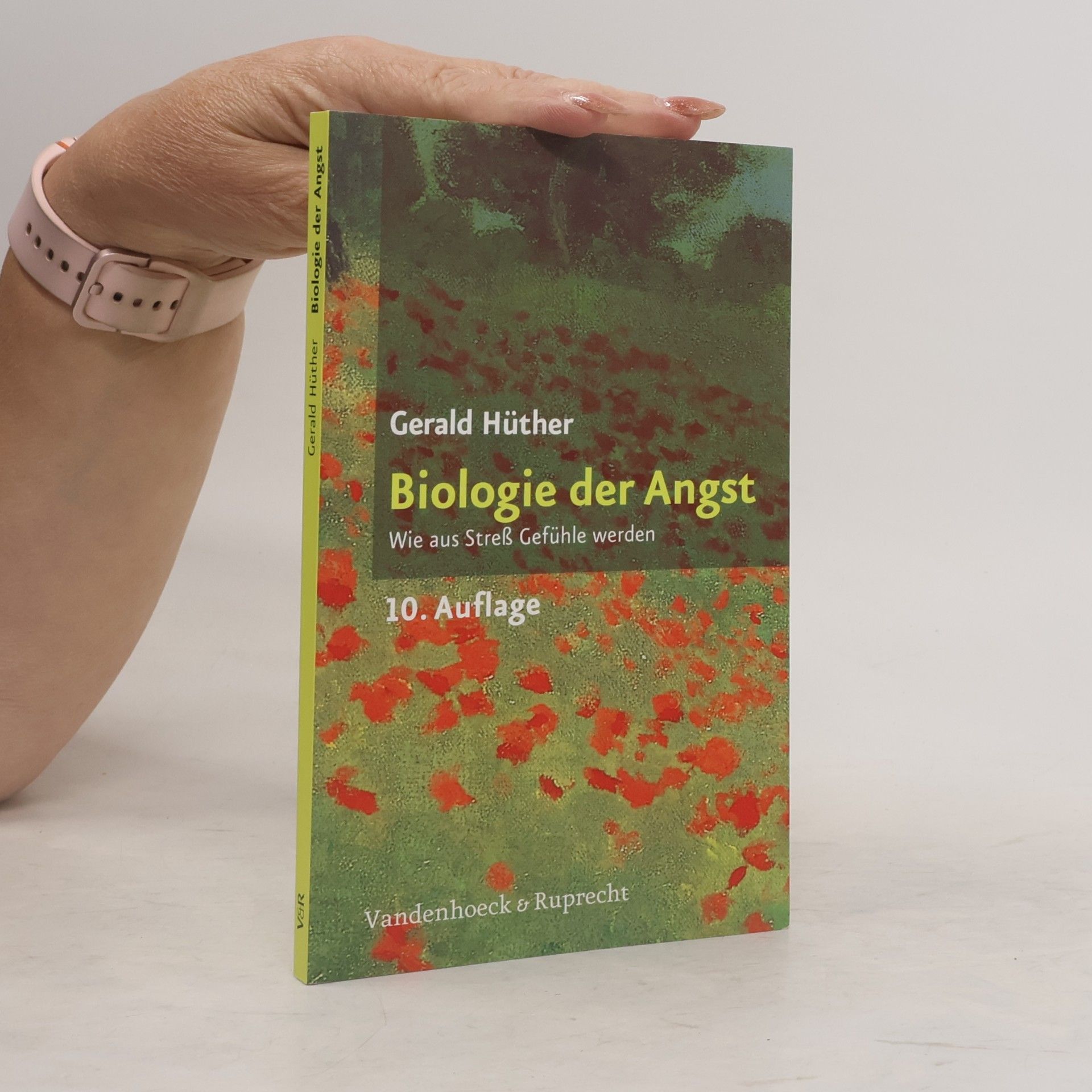 Gerald Hüther Biologie der Angst