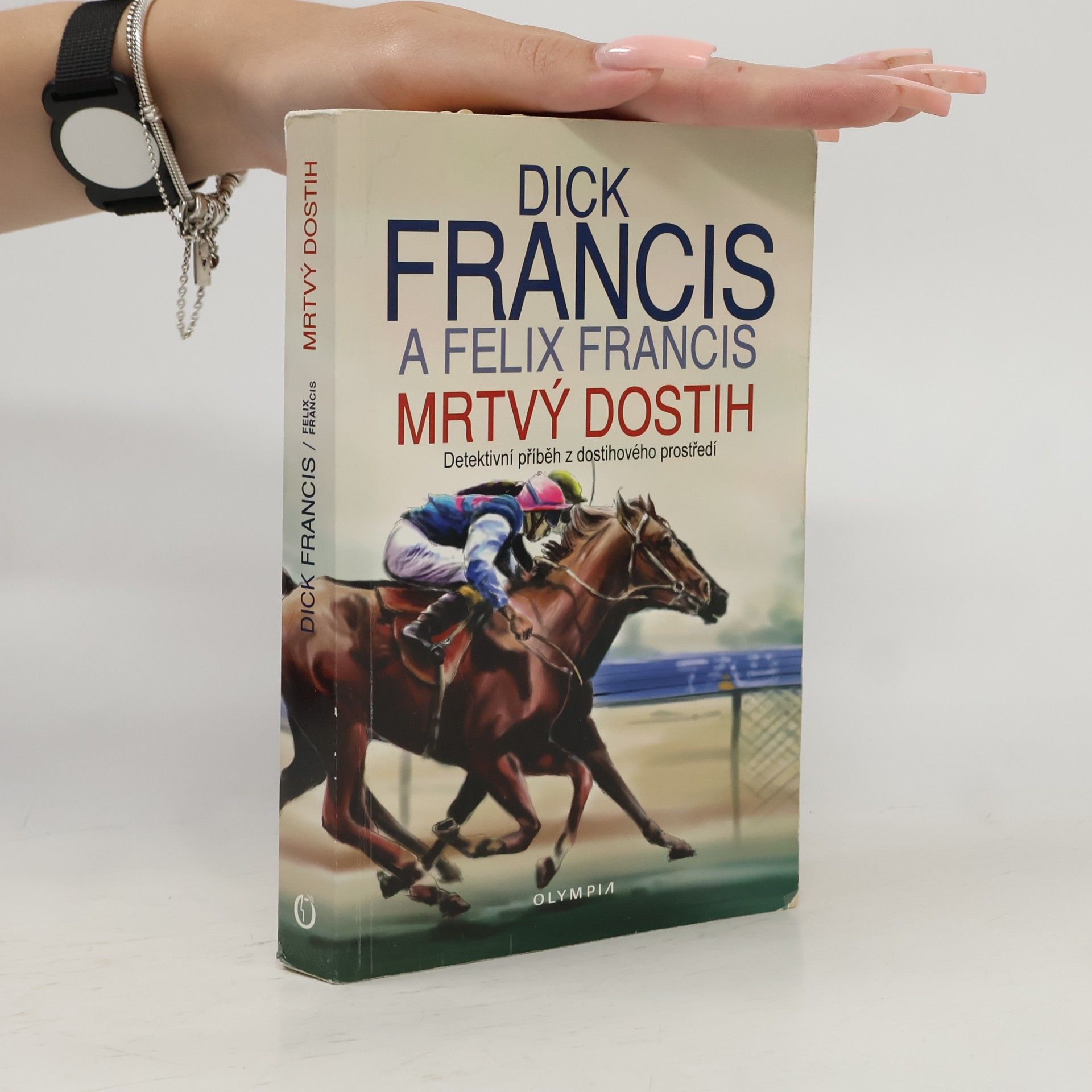 Dick Francis Mrtvý dostih