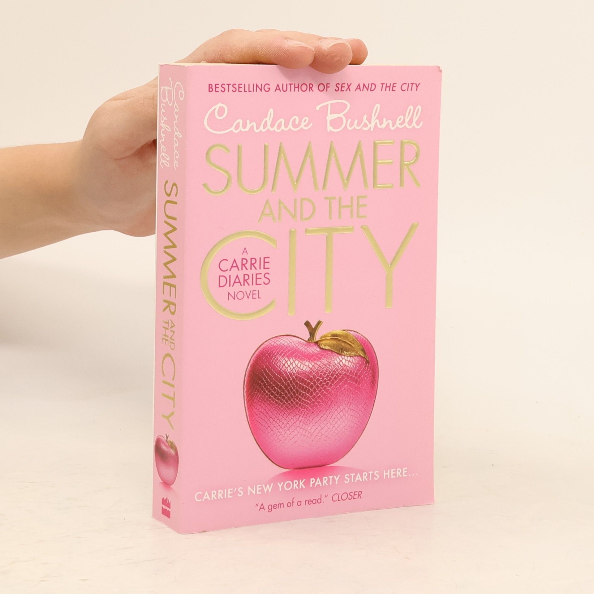 Candace Bushnell Summer and the City: A Carrie Diaries Novel