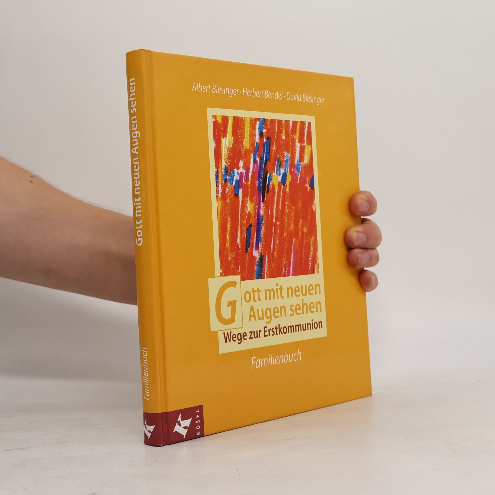 Gott mit neuen Augen sehen. Familienbuch