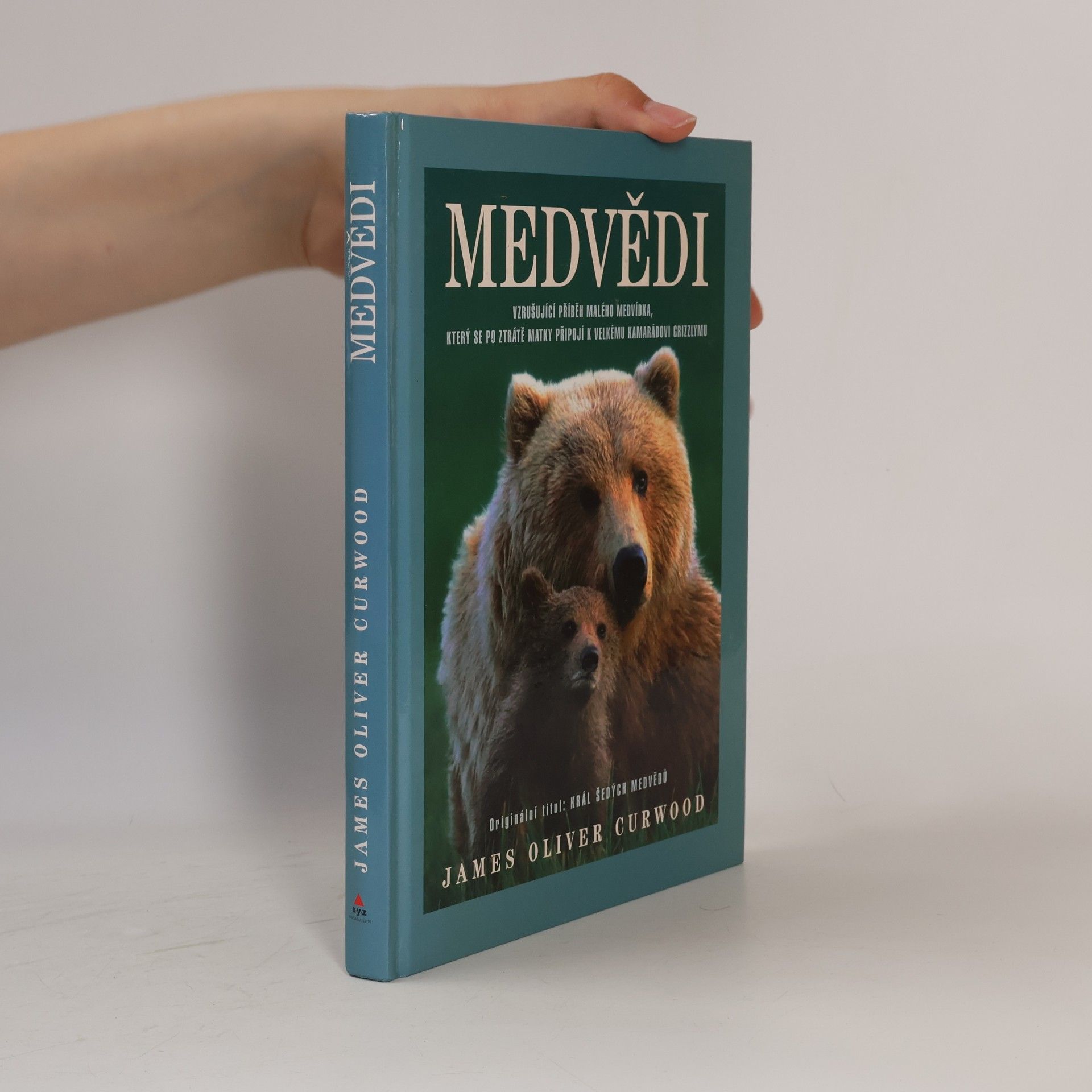James Oliver Curwood Medvědi