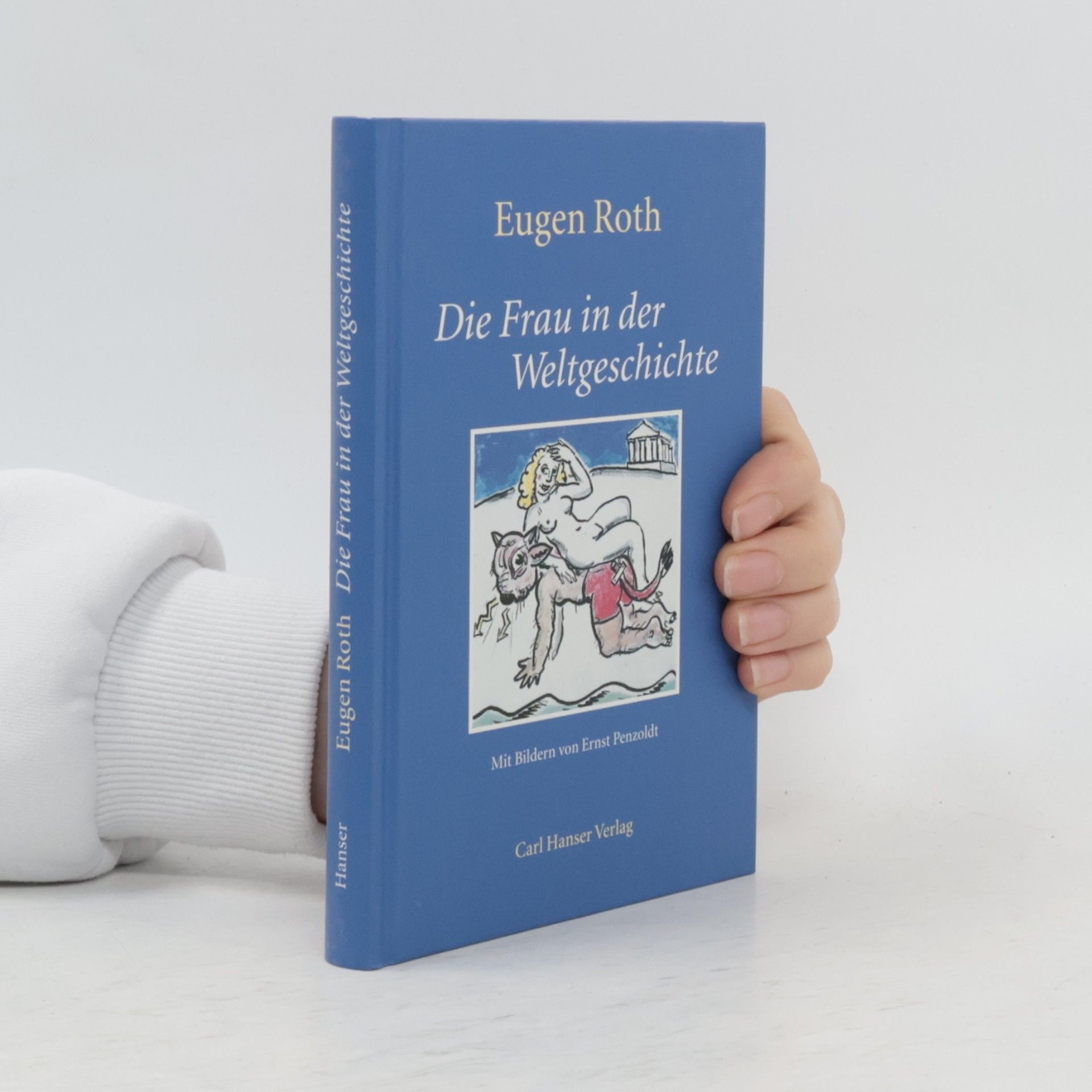 Eugen Roth Die Frau in der Weltgeschichte