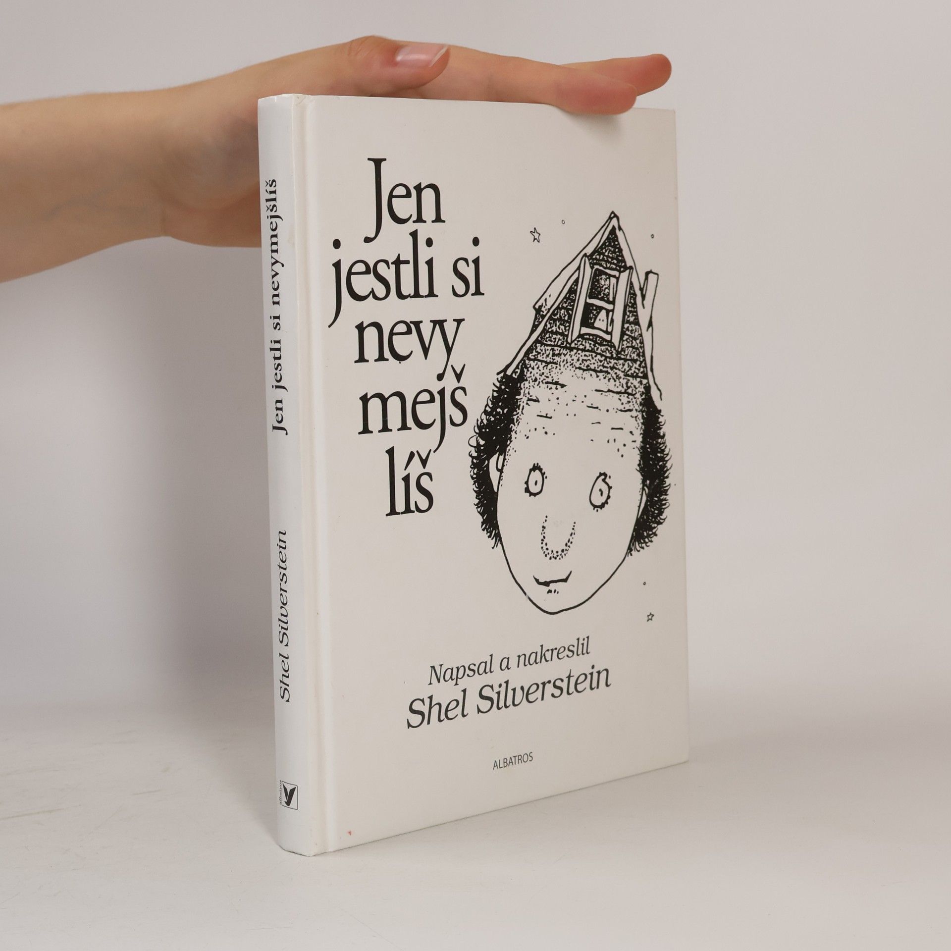 Shel Silverstein Jen jestli si nevymejšlíš