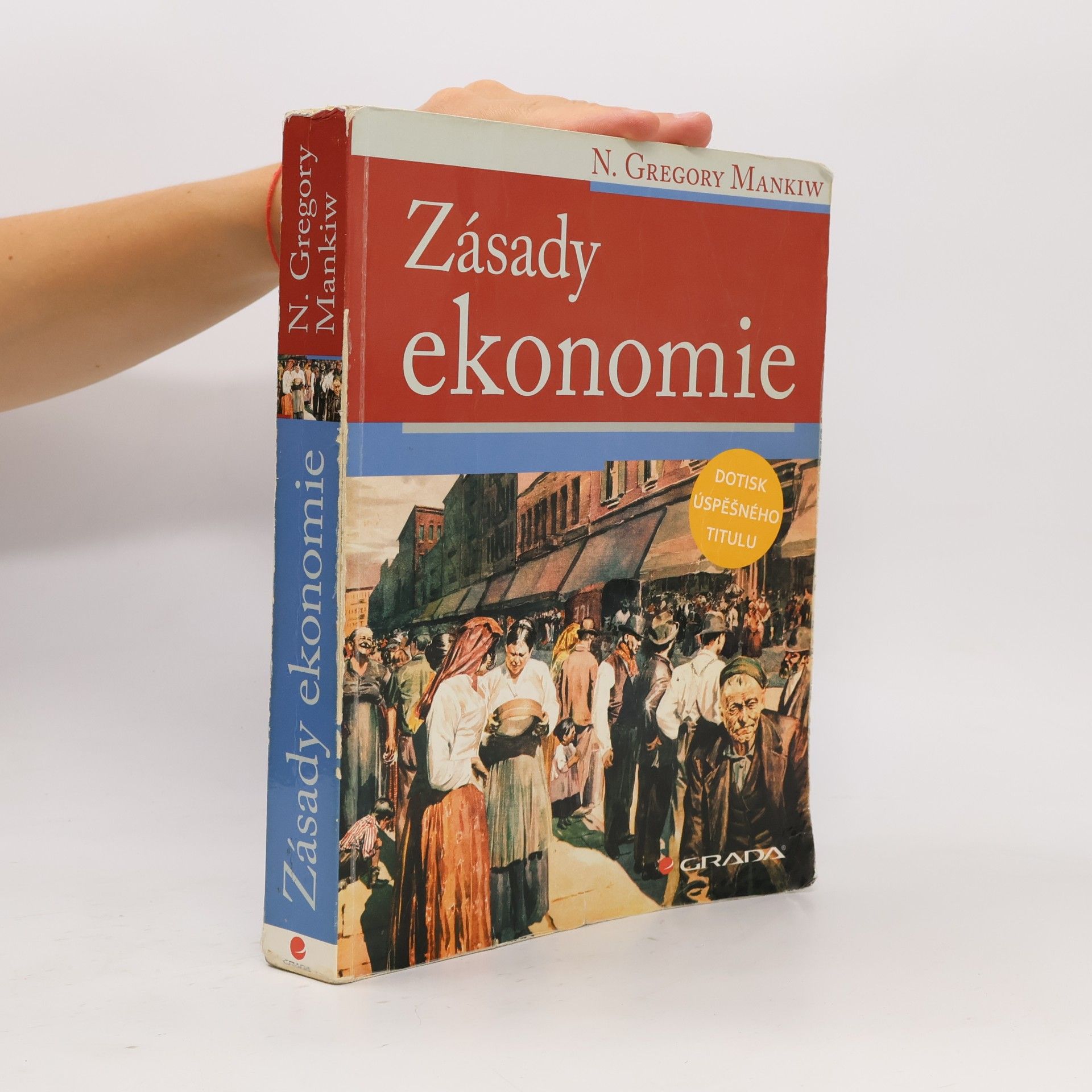 Gregory Mankiw Zásady ekonomie