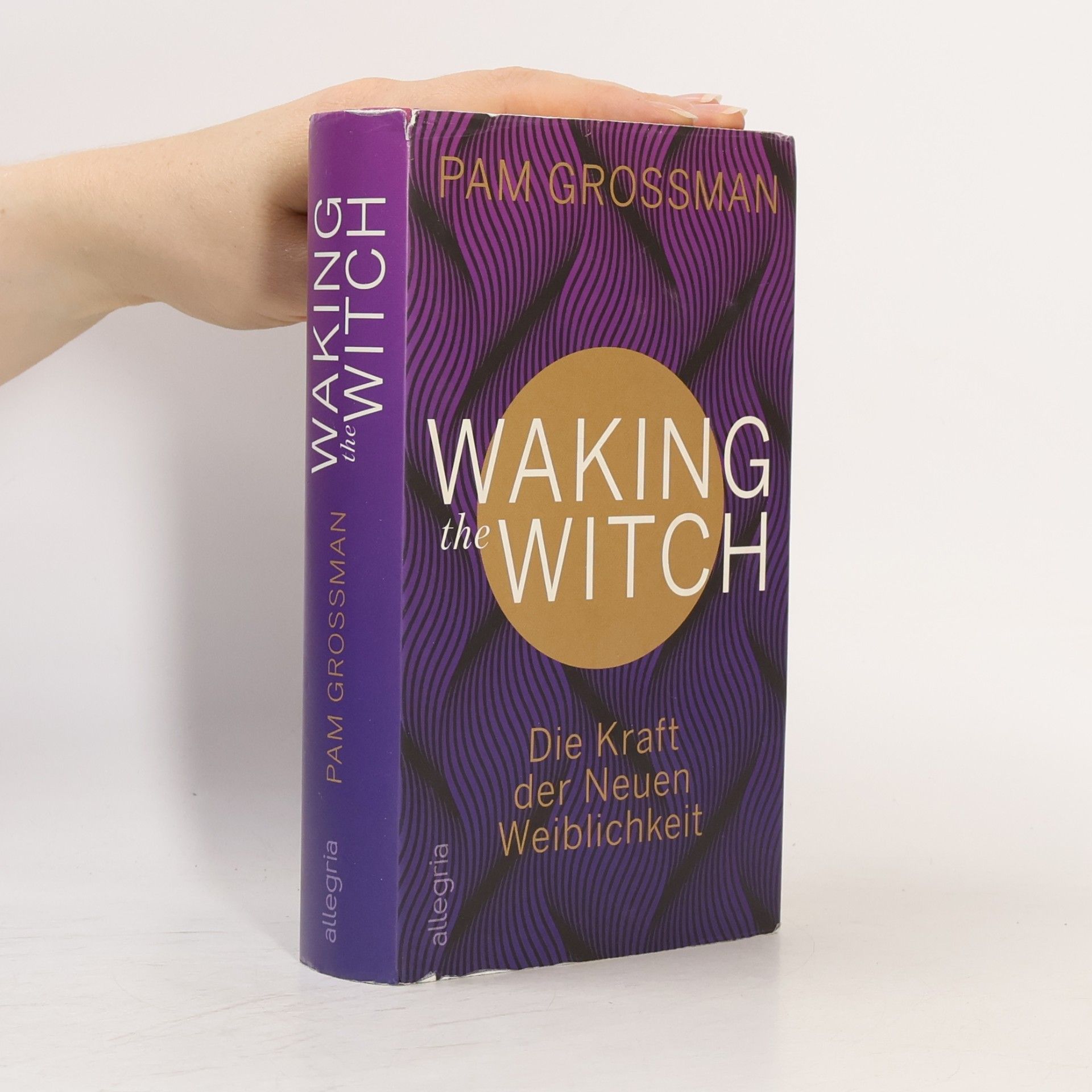 Pam Grossman Waking the witch