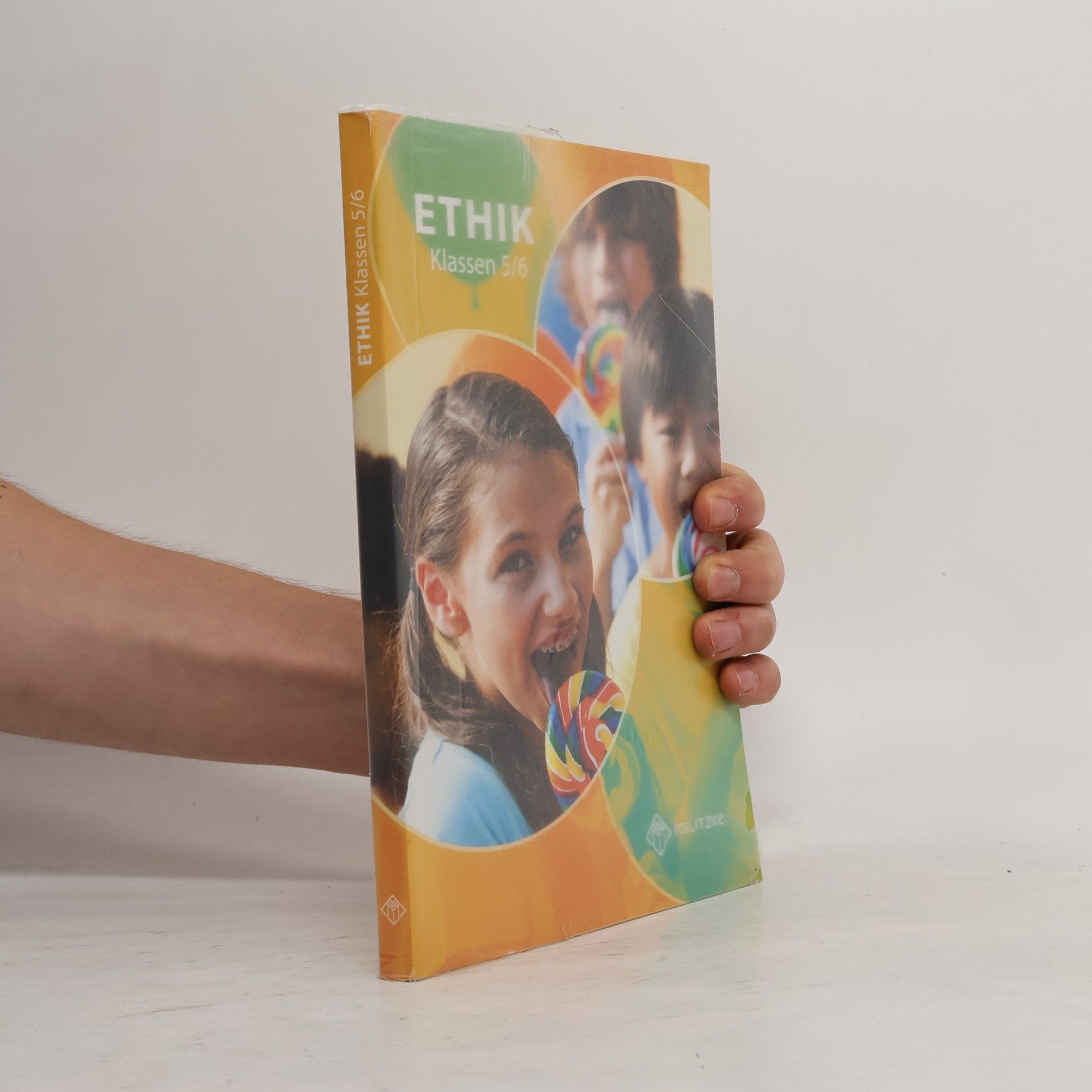 Autorenkollektiv Ethik Klassen 5/6