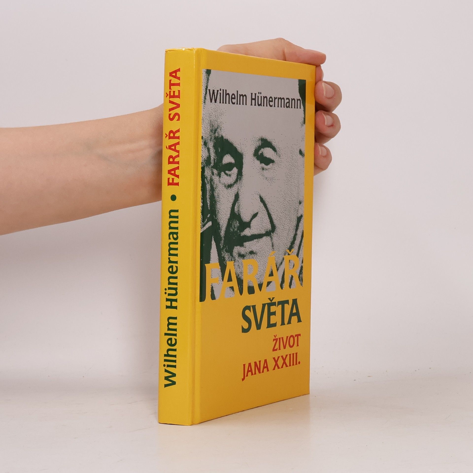 William Hünermann Farář světa : život Jana XXIII.