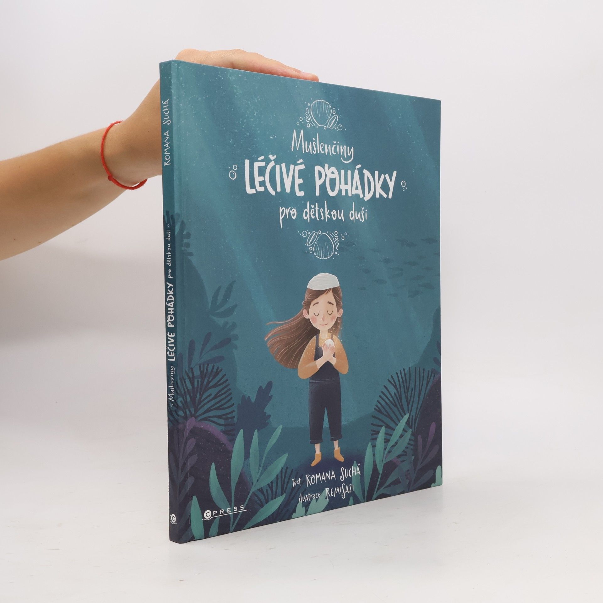 Remi Pavlovská Mušlenčiny léčivé pohádky pro dětskou duši