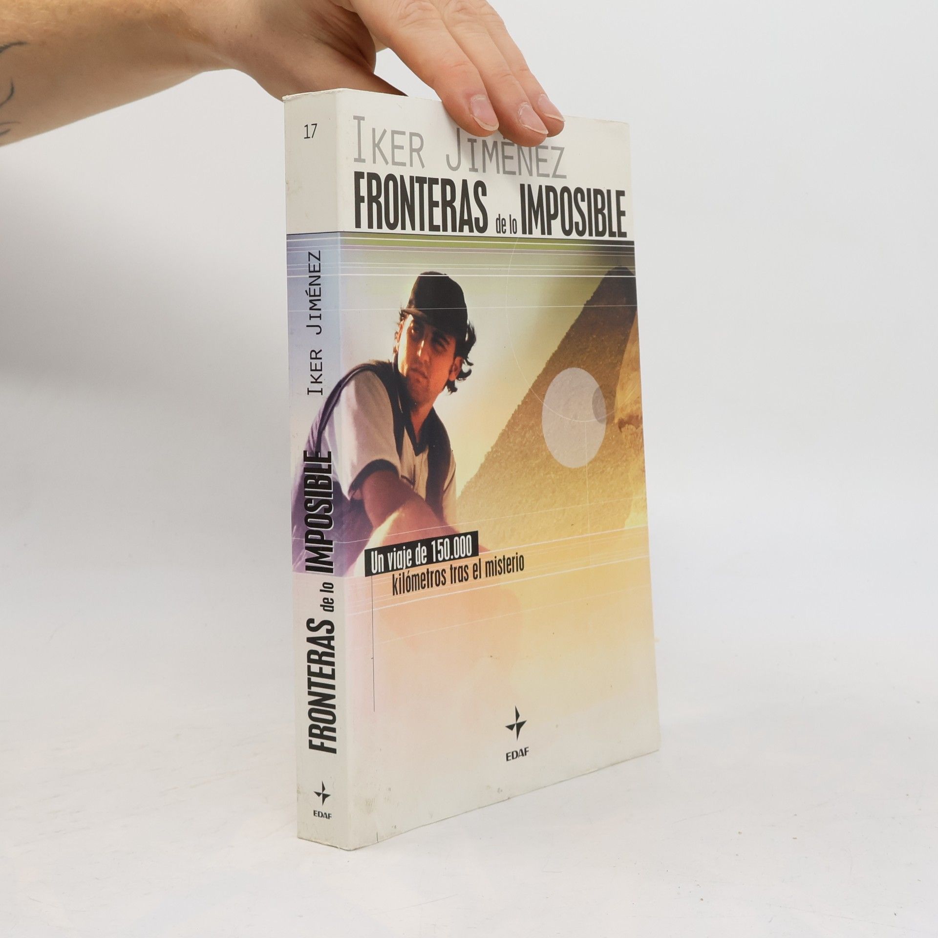 Iker Jiménez Elízari Mundo mágico y heterodoxo - 17: Fronteras de lo imposible