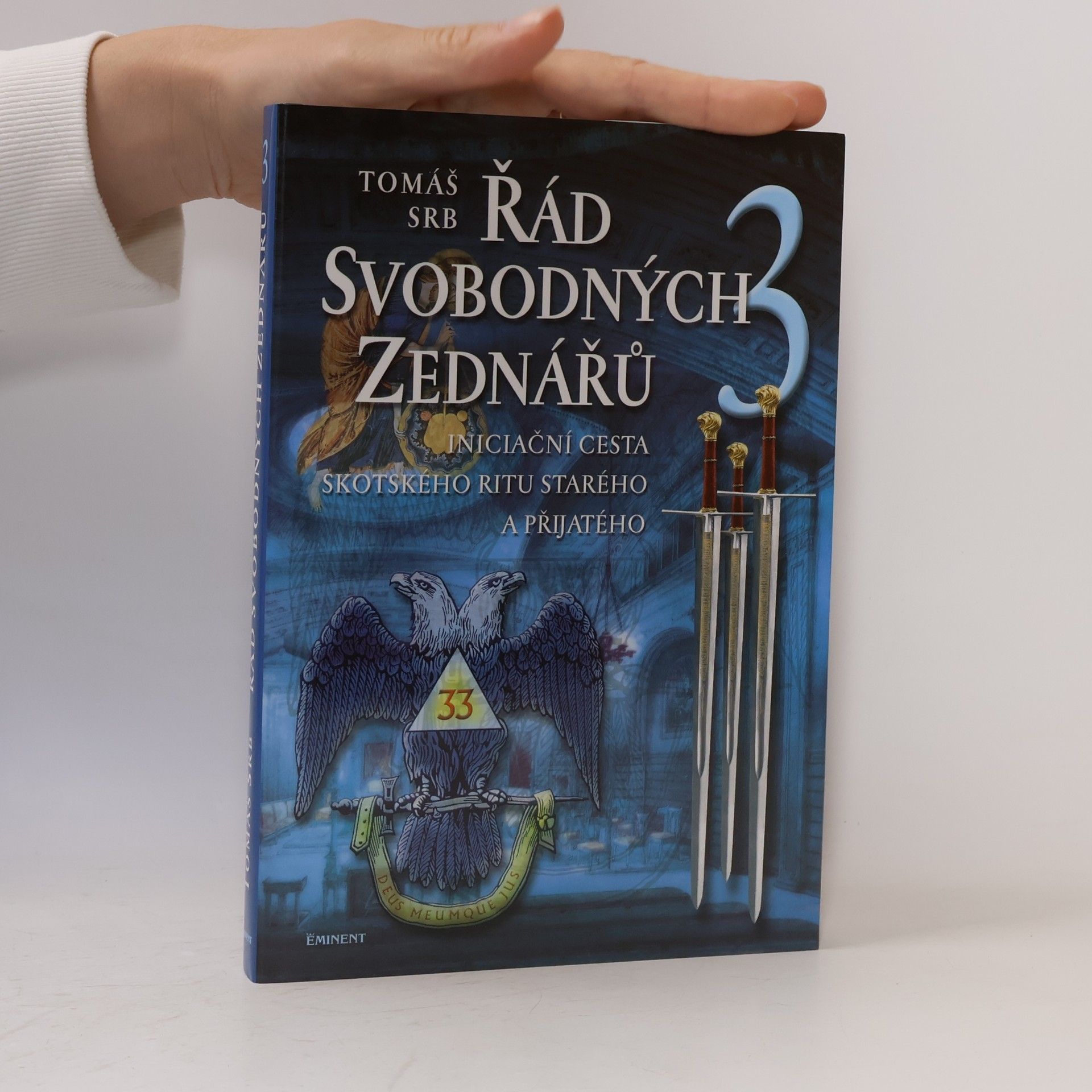 Tomáš Srb Řád svobodných zednářů (3. díl)