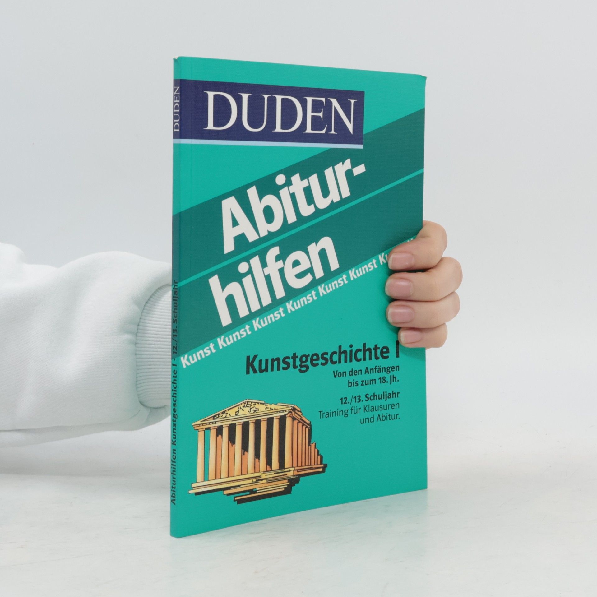 Kolektív autorov Duden-Abiturhilfen. Kunstgeschichte I.