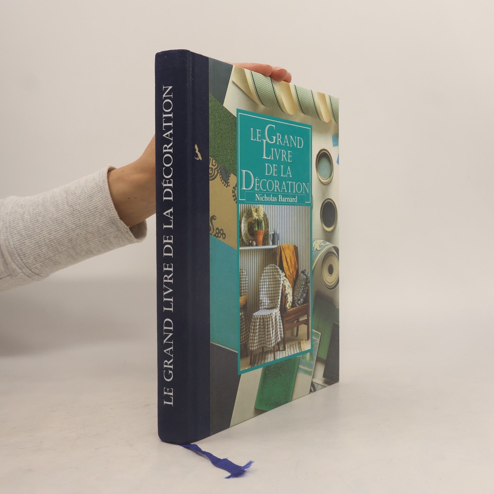 Nicholas Barnard Le grand livre de la décoration