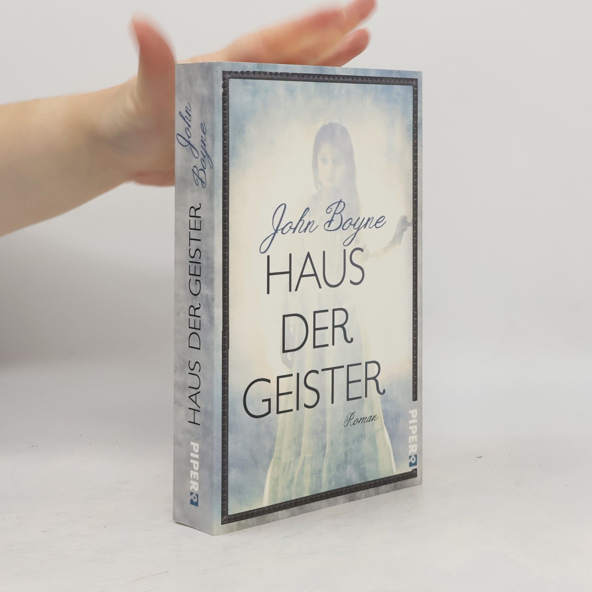 John Boyne Haus der Geister
