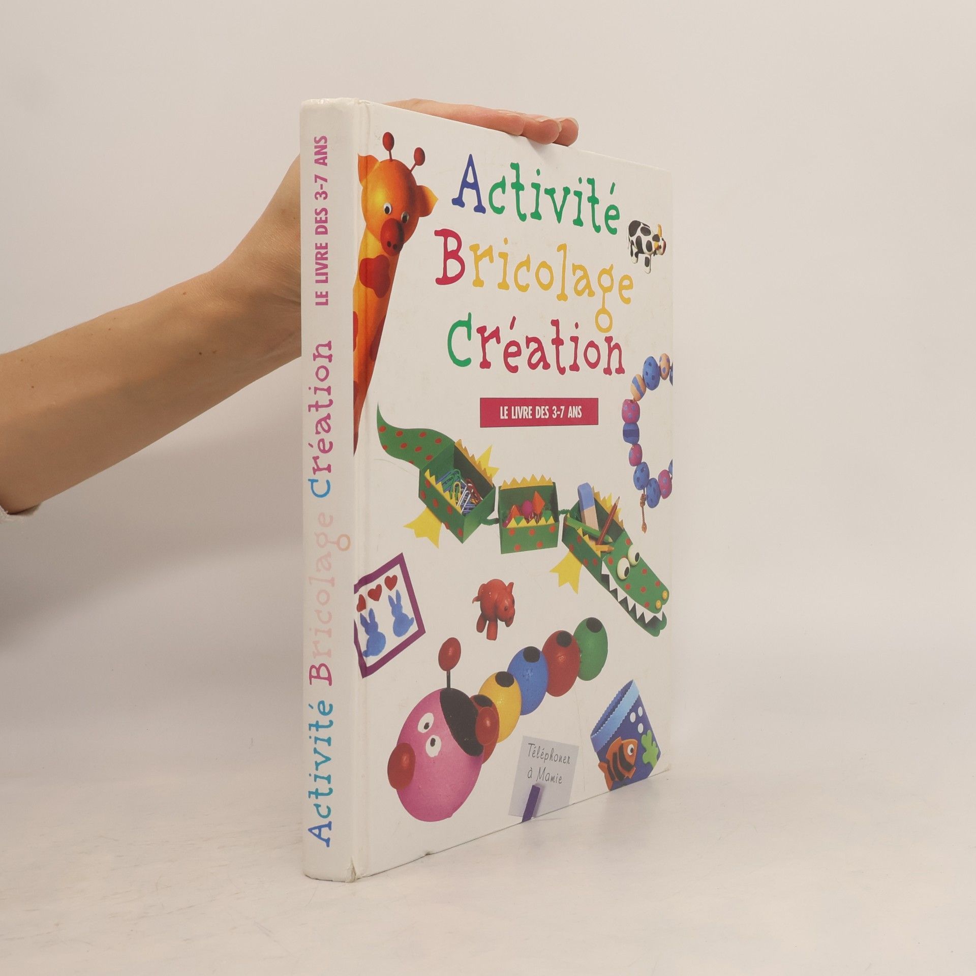 AA.VV. Activité, bricolage, création