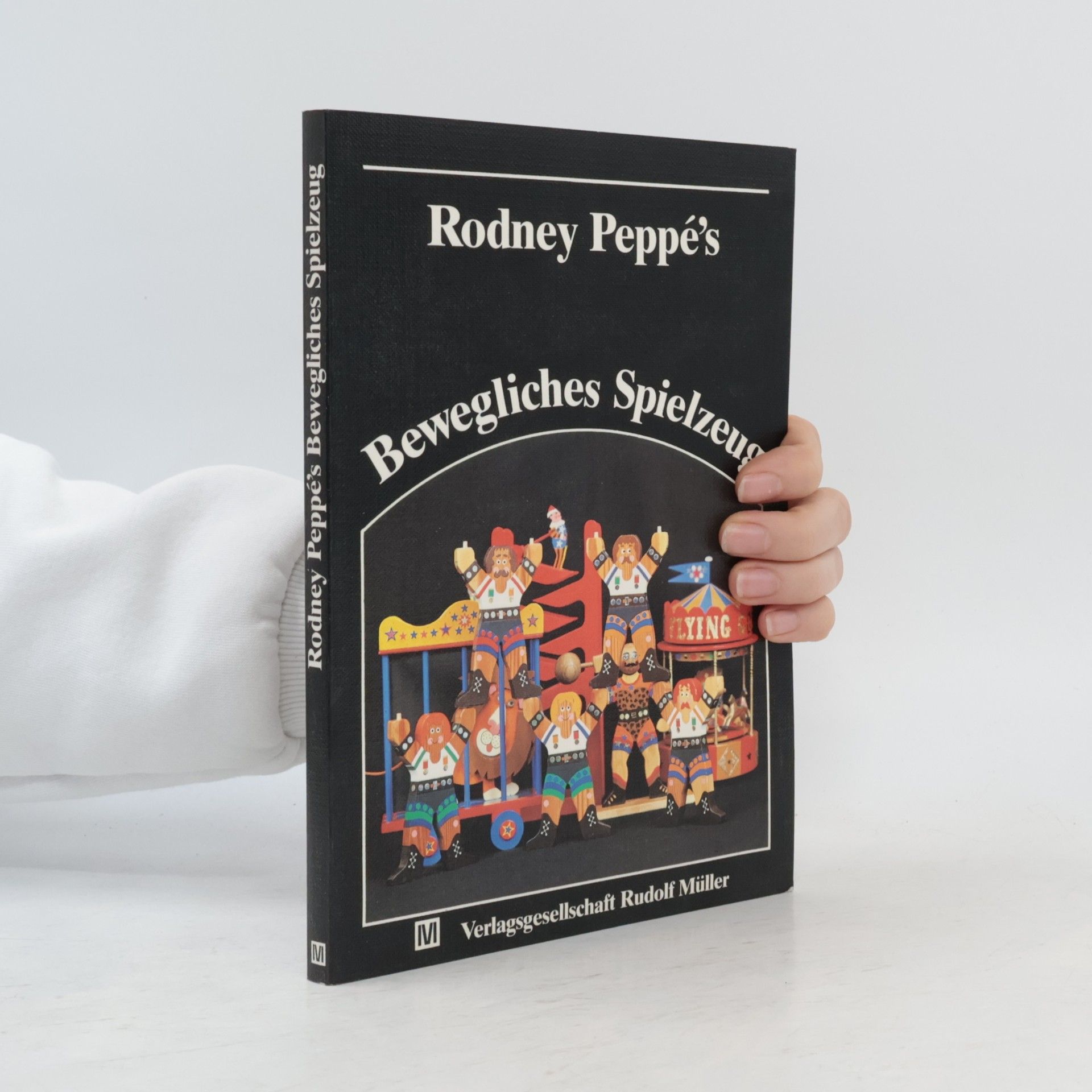 Rodney Peppé Bewegliches Spielzeug
