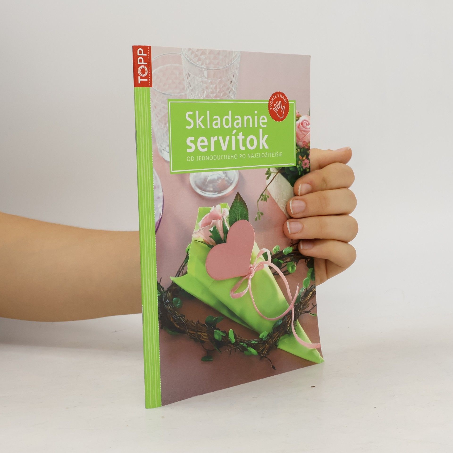 Sieglinde Holl Skladanie servítok od jednoduchého po najzložitejšie