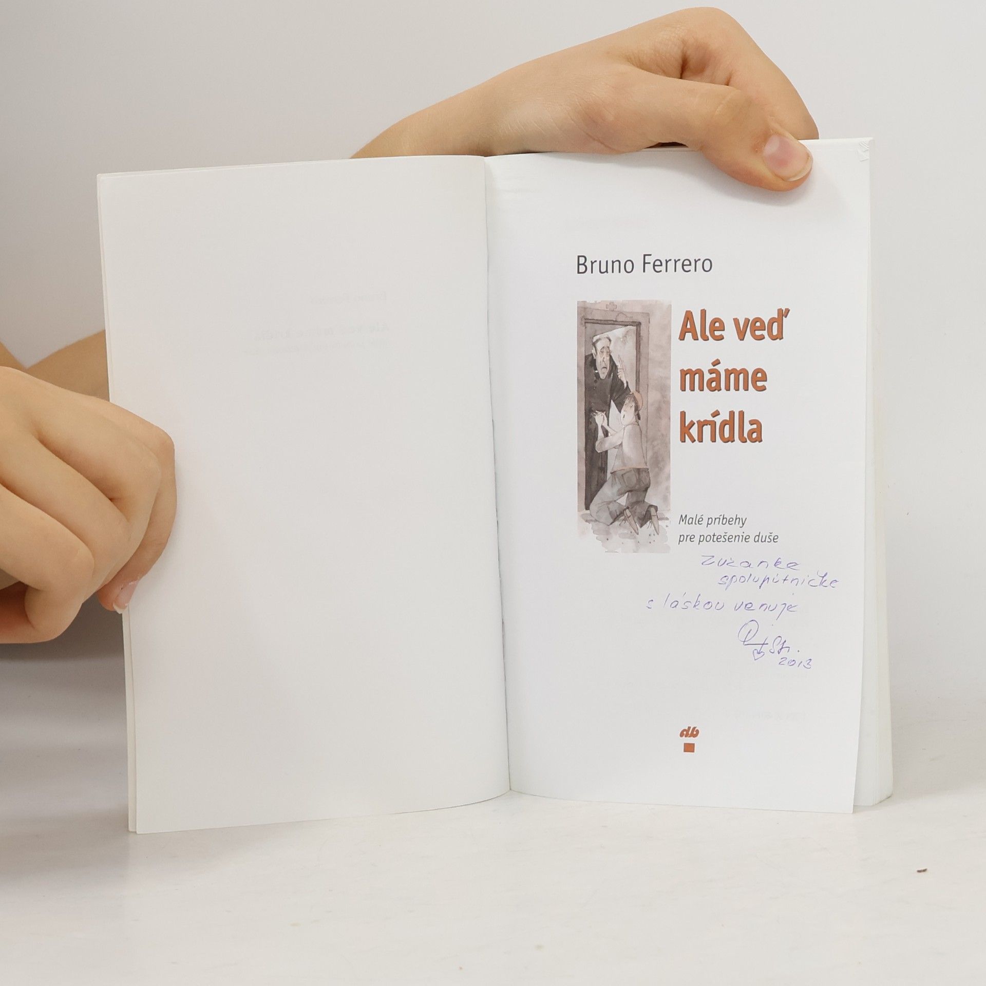 Bruno Ferrero Ale veď máme krídla