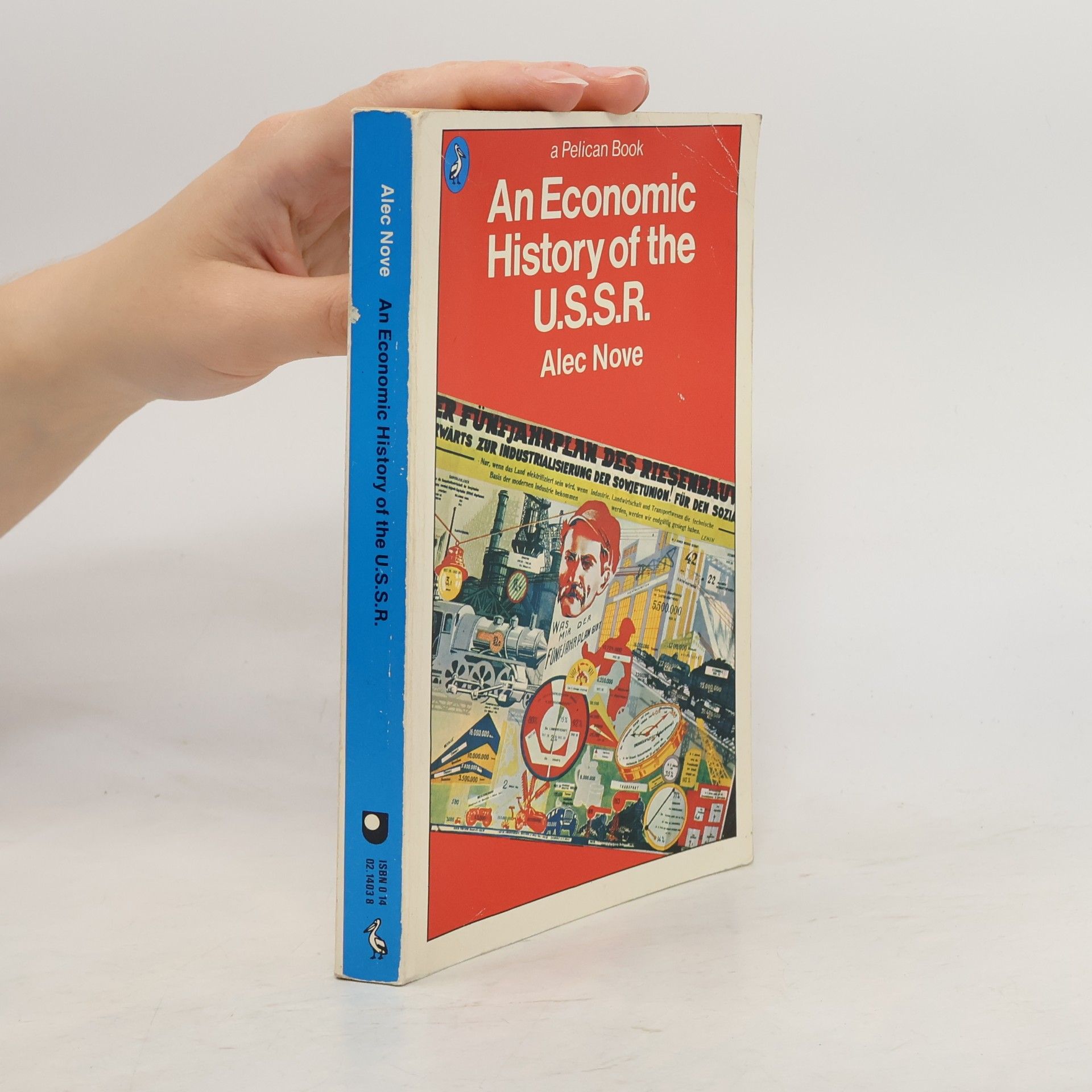 Alec Nove An Economic History of the U.S.S.R.