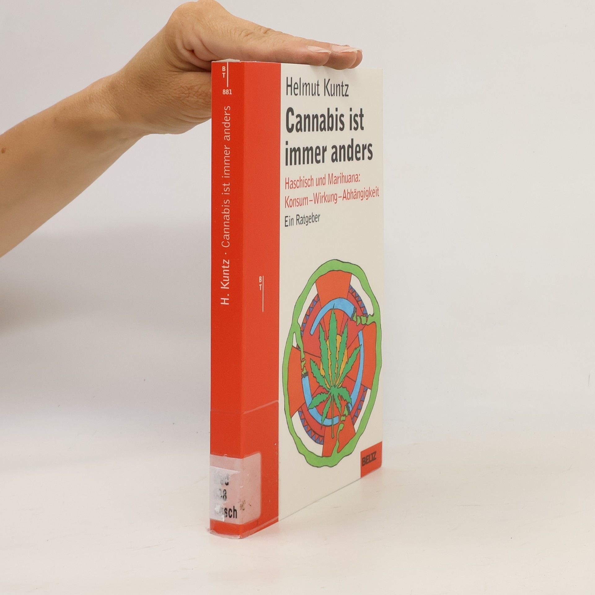 Cannabis ist immer anders