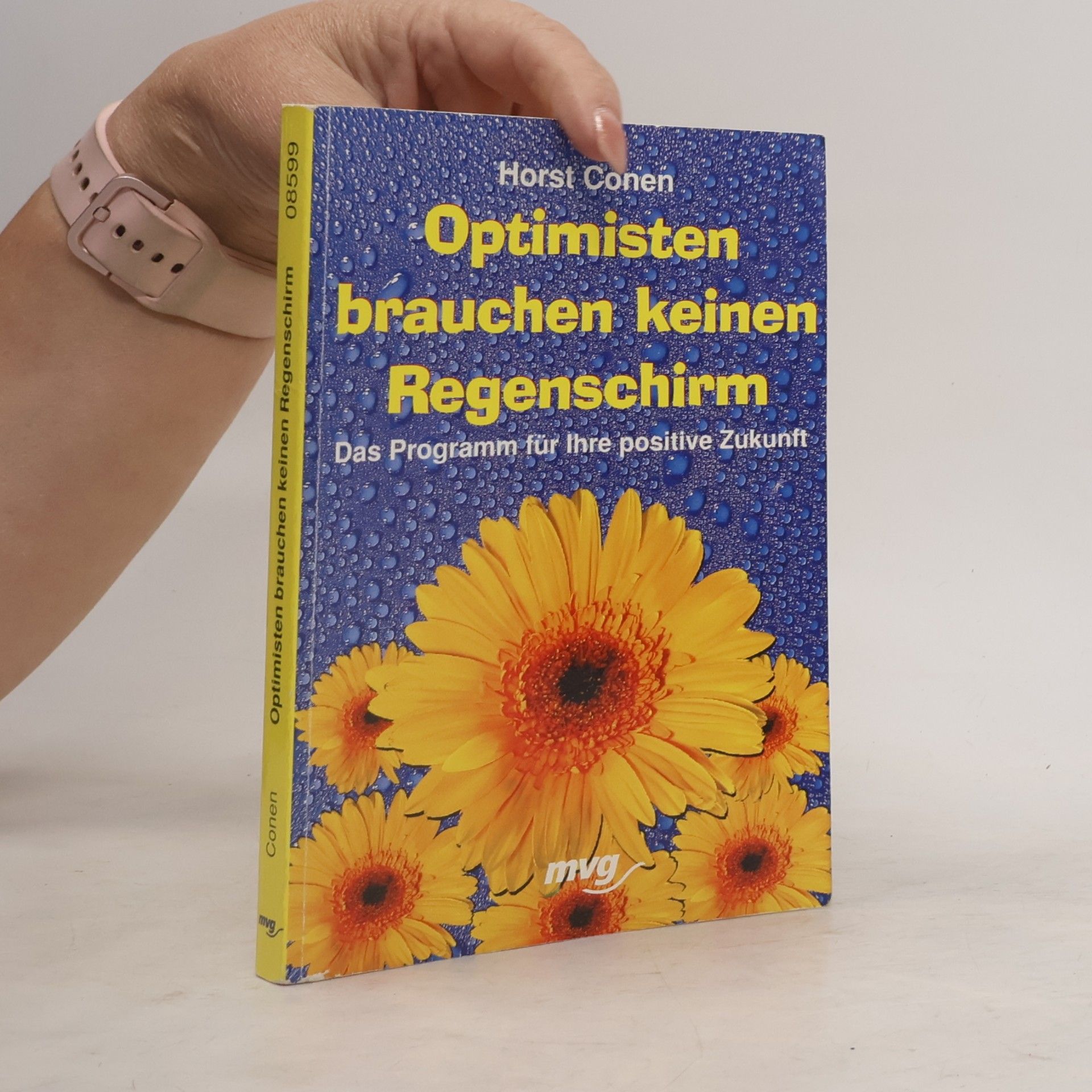 Optimisten brauchen keinen Regenschirm