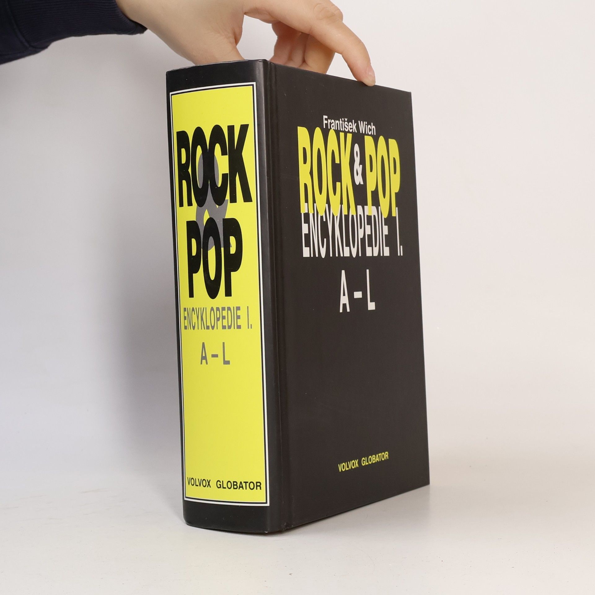 František Wich Rock & pop encyklopedie. I, A-L