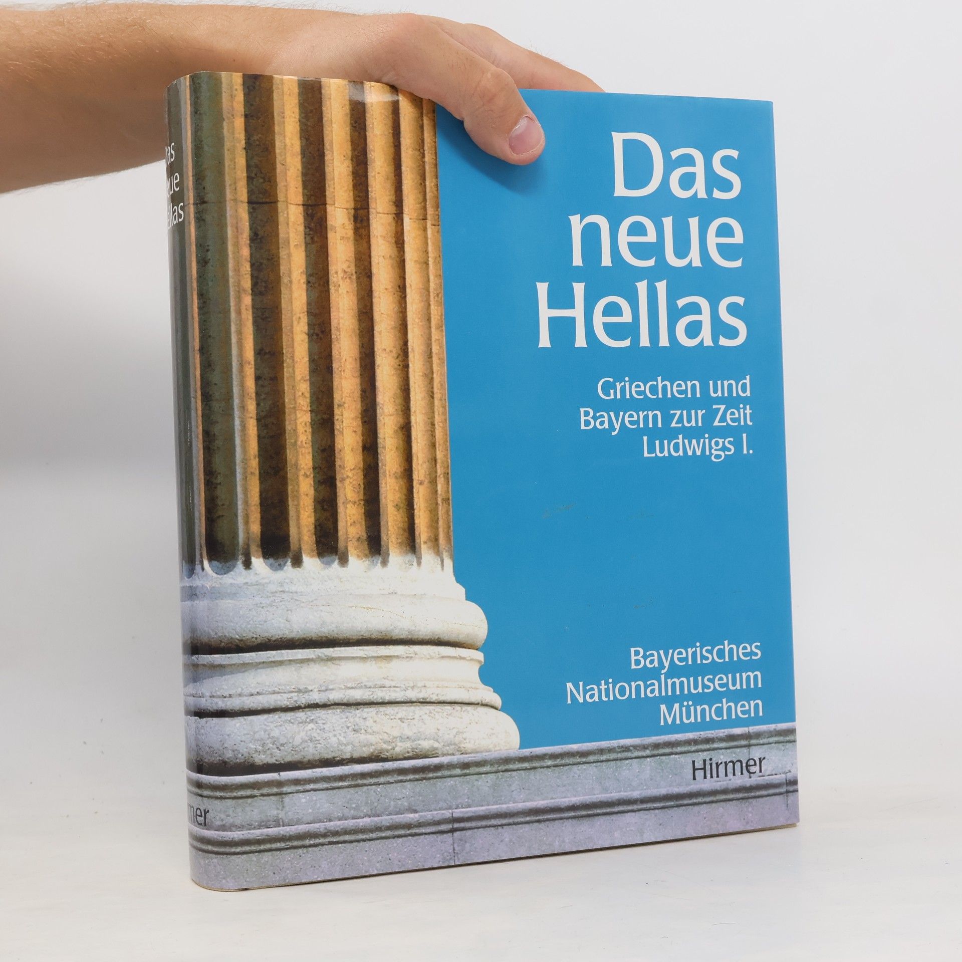 Reinhold Baumstark Das neue Hellas