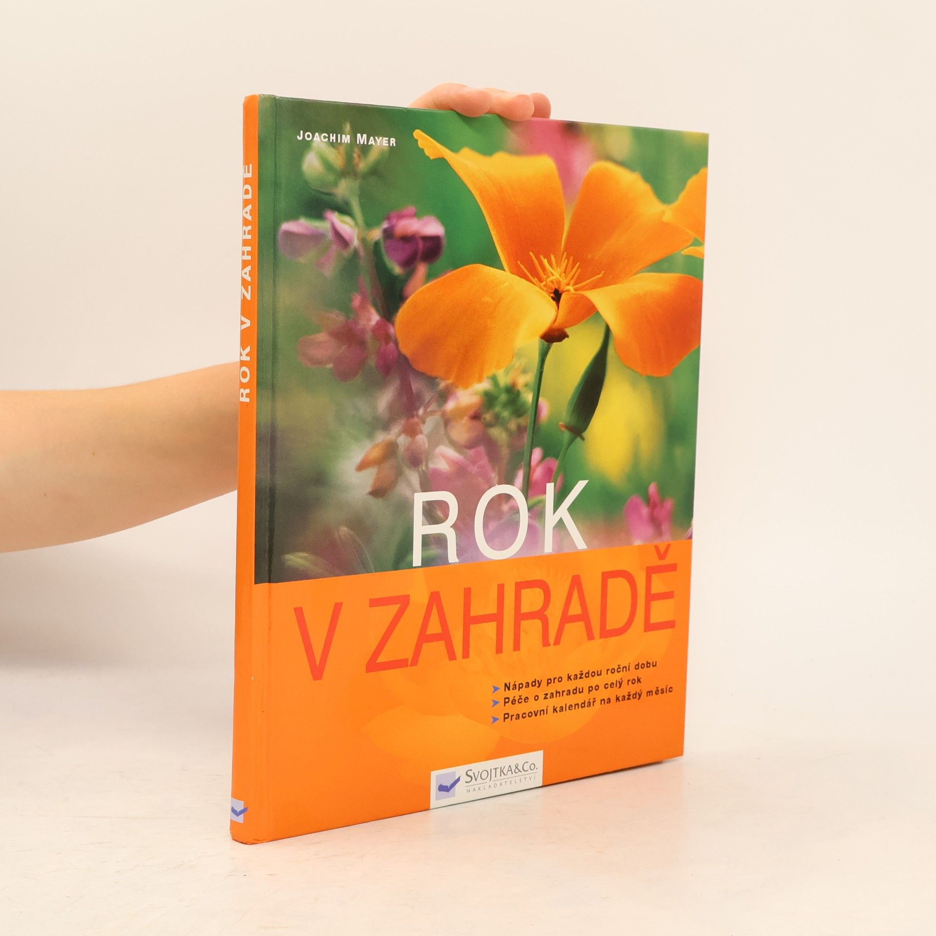 Joachim Mayer Rok v zahradě