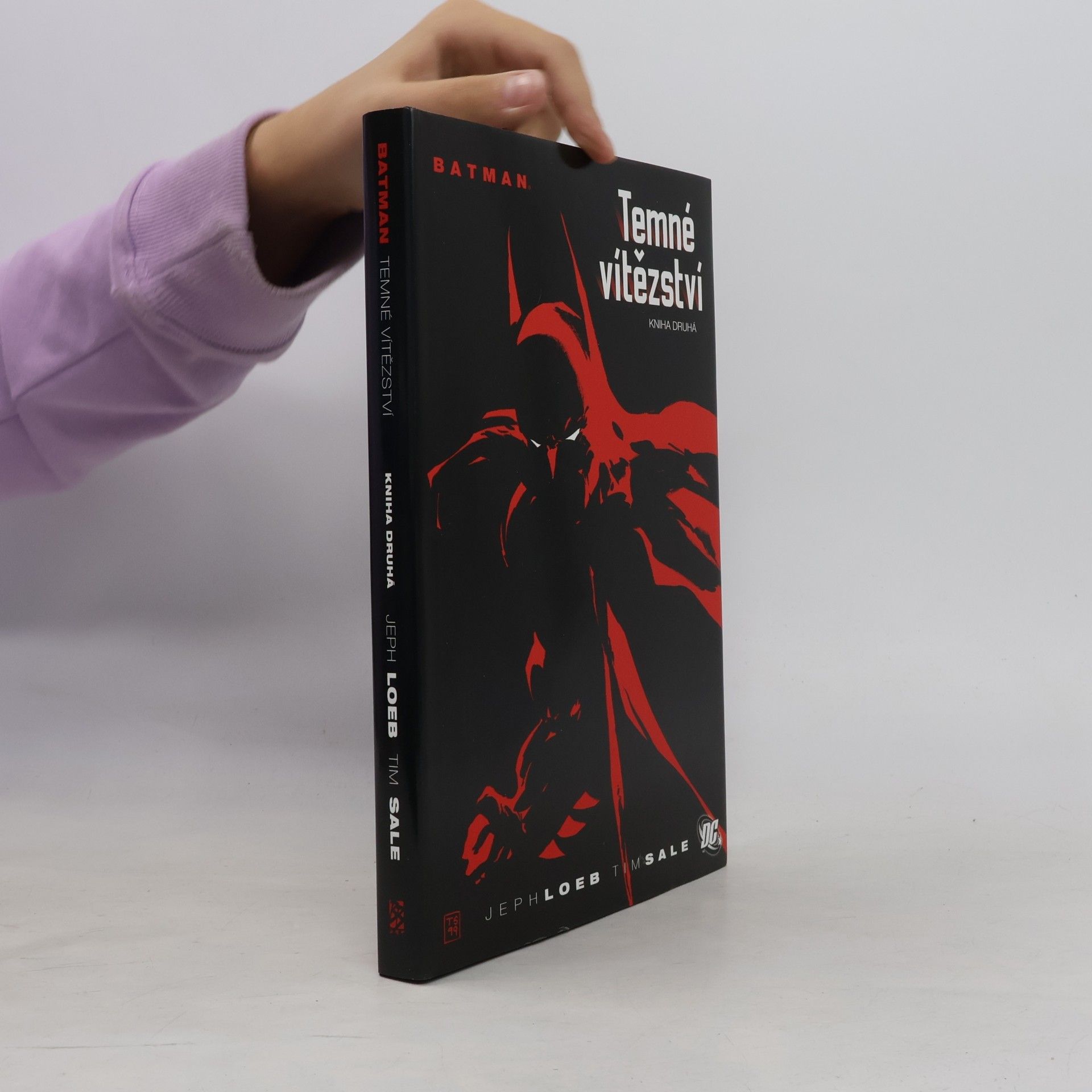 Jeph Loeb Batman. Temné vítězství. Kniha druhá