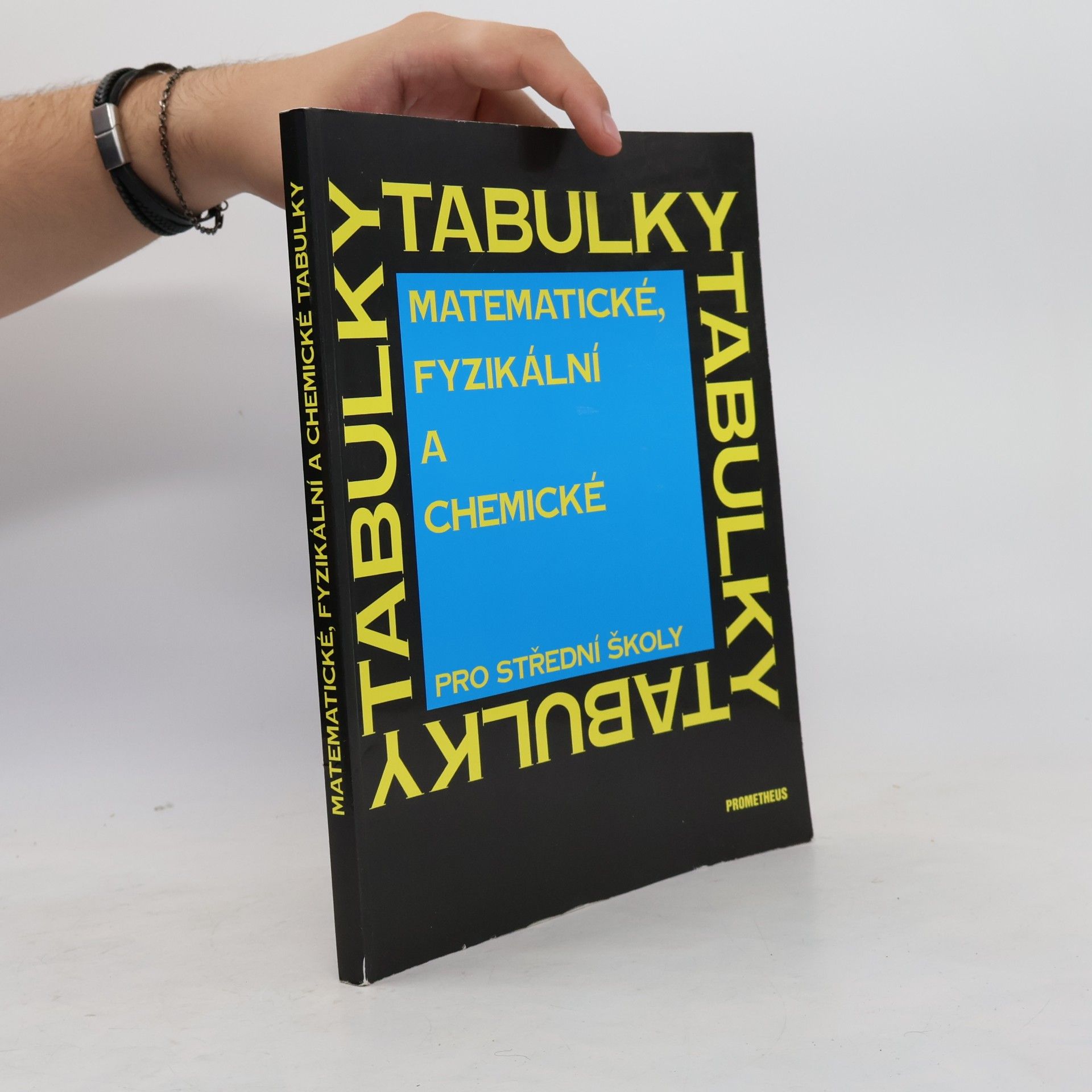 Jiří Mikulčák Matematické, fyzikální a chemické tabulky pro střední školy