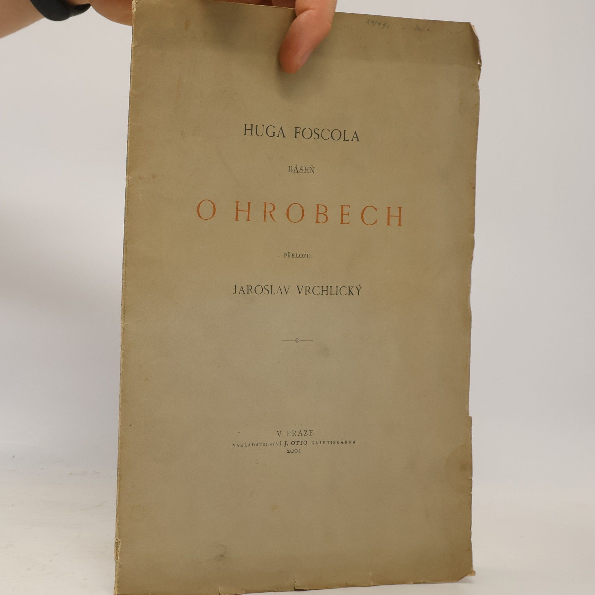 Jaroslav Vrchlický O hrobech