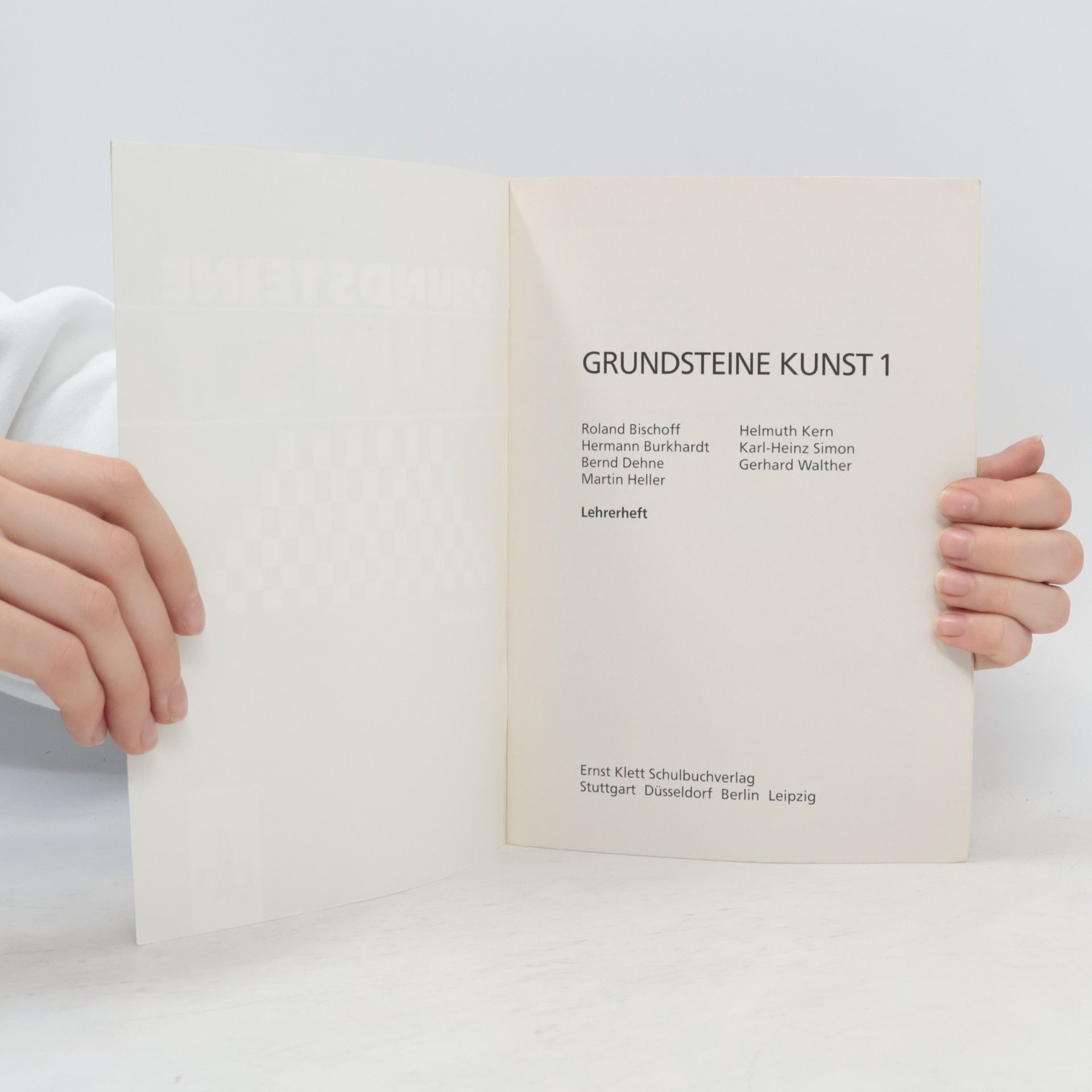 Roland Bischoff Grundsteine Kunst Lehrerheft